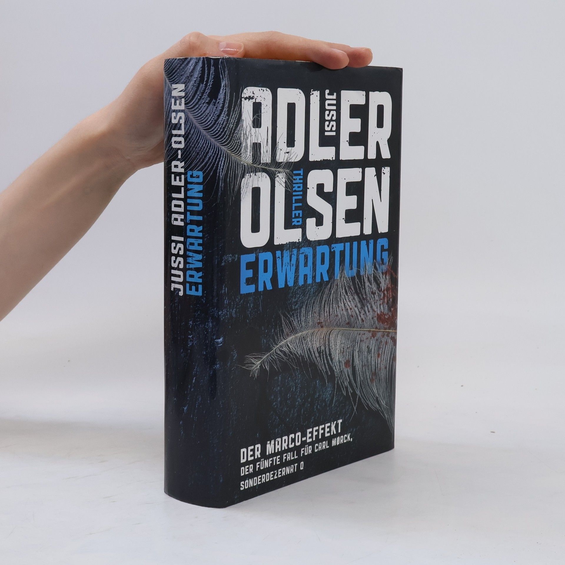Jussi Adler-Olsen Erwartung. Der Marco Effekt