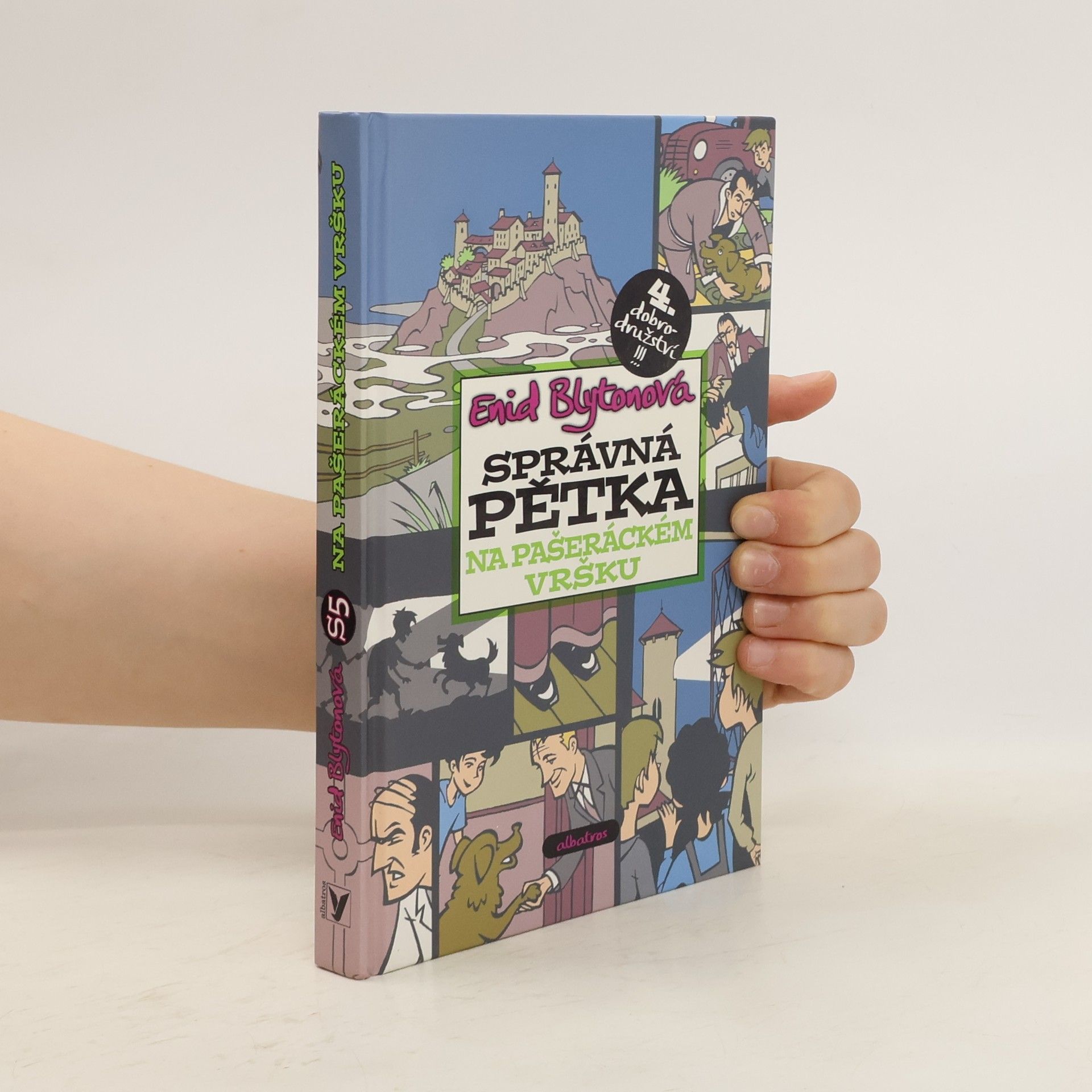 Enid Blyton Správná pětka. Na Pašeráckém vršku