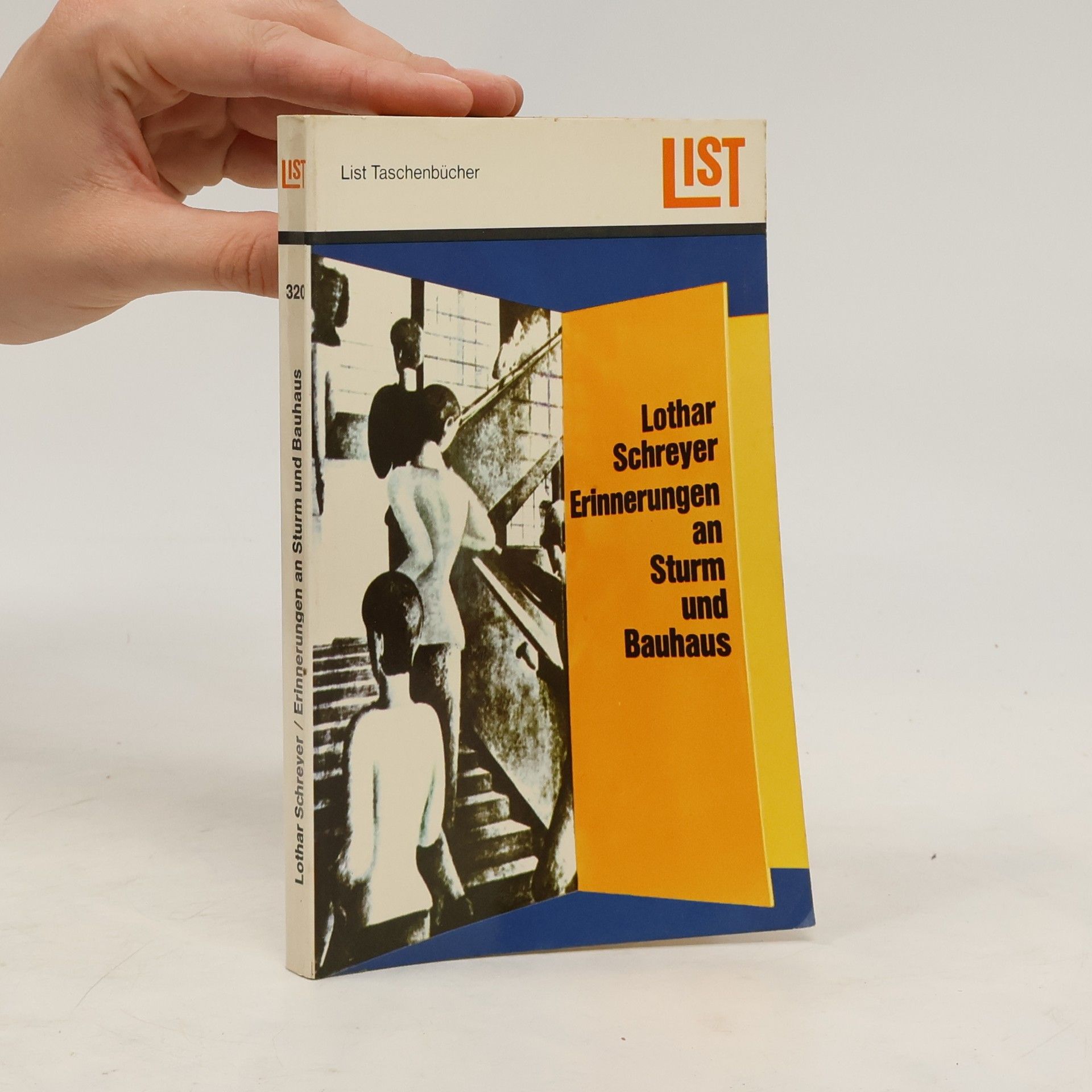 Lothar Schreyer Erinnerungen an Sturm und Bauhaus