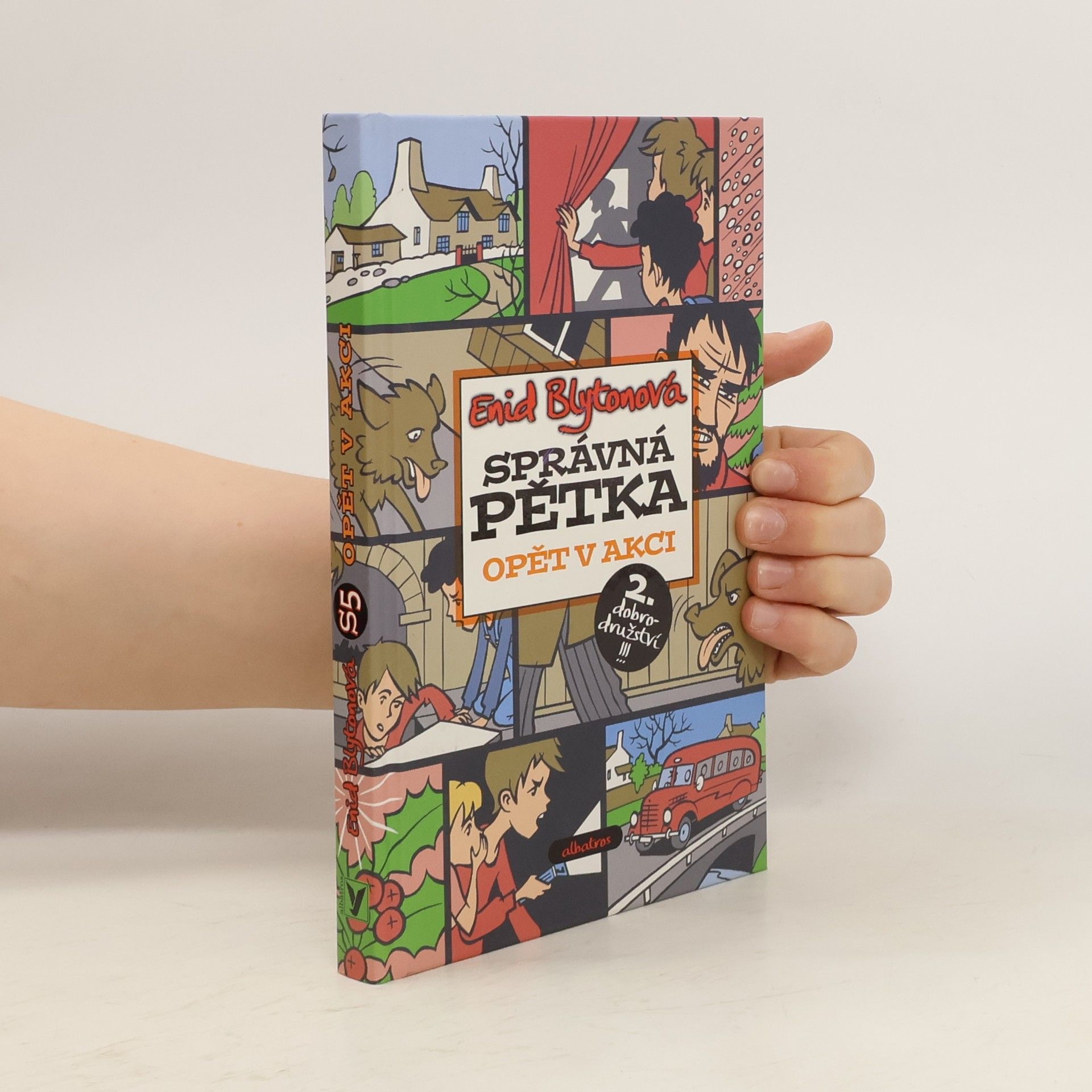 Enid Blyton Správná pětka. Opět v akci