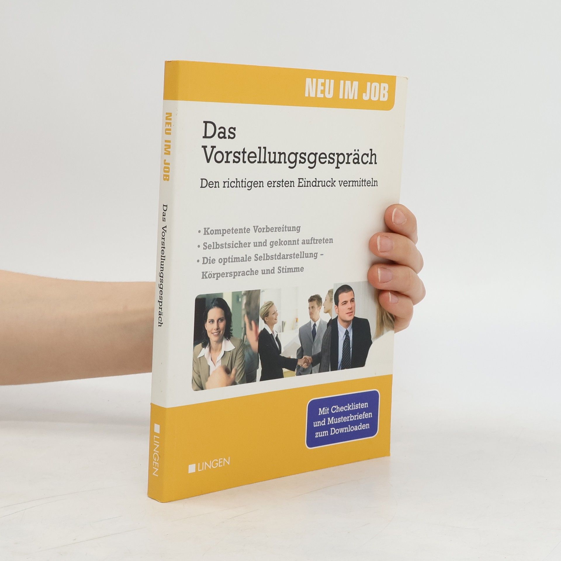 Autorenkollektiv Das Vorstellungsgespräch. Den richtigen ersten Eindruck vermitteln
