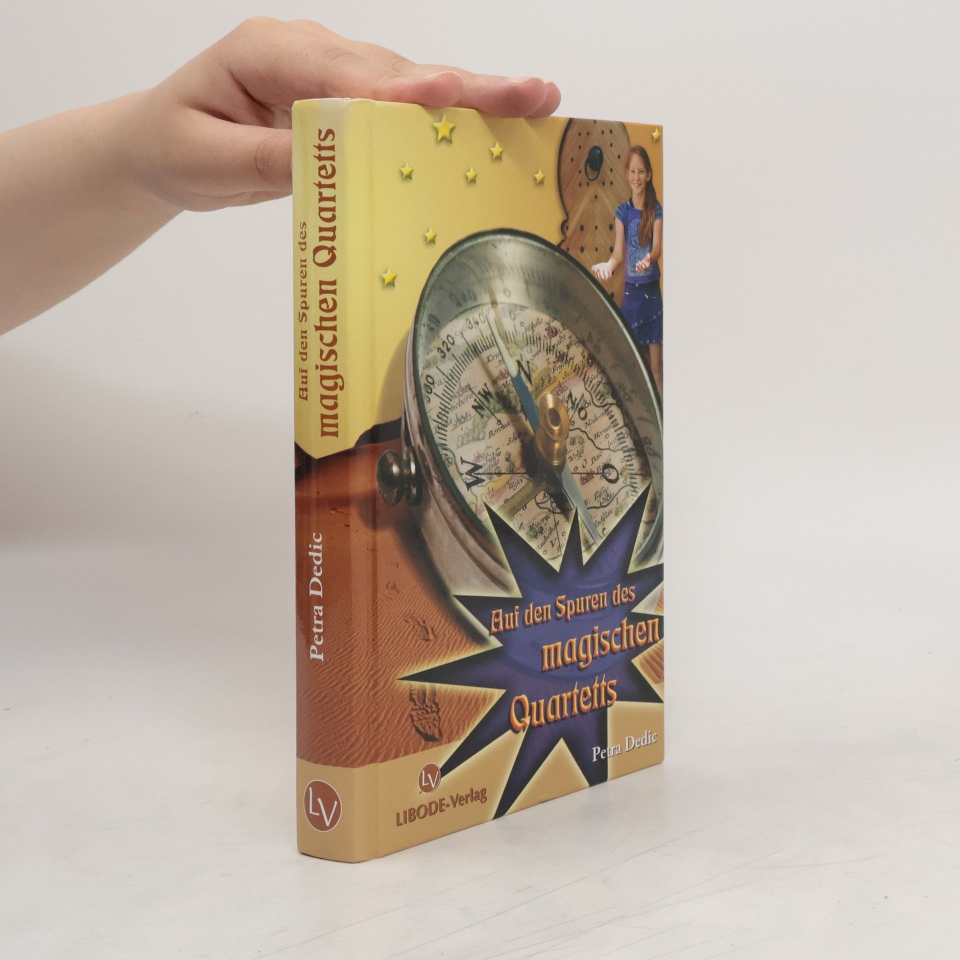 Petra Dedic Auf den Spuren des magischen Quartetts