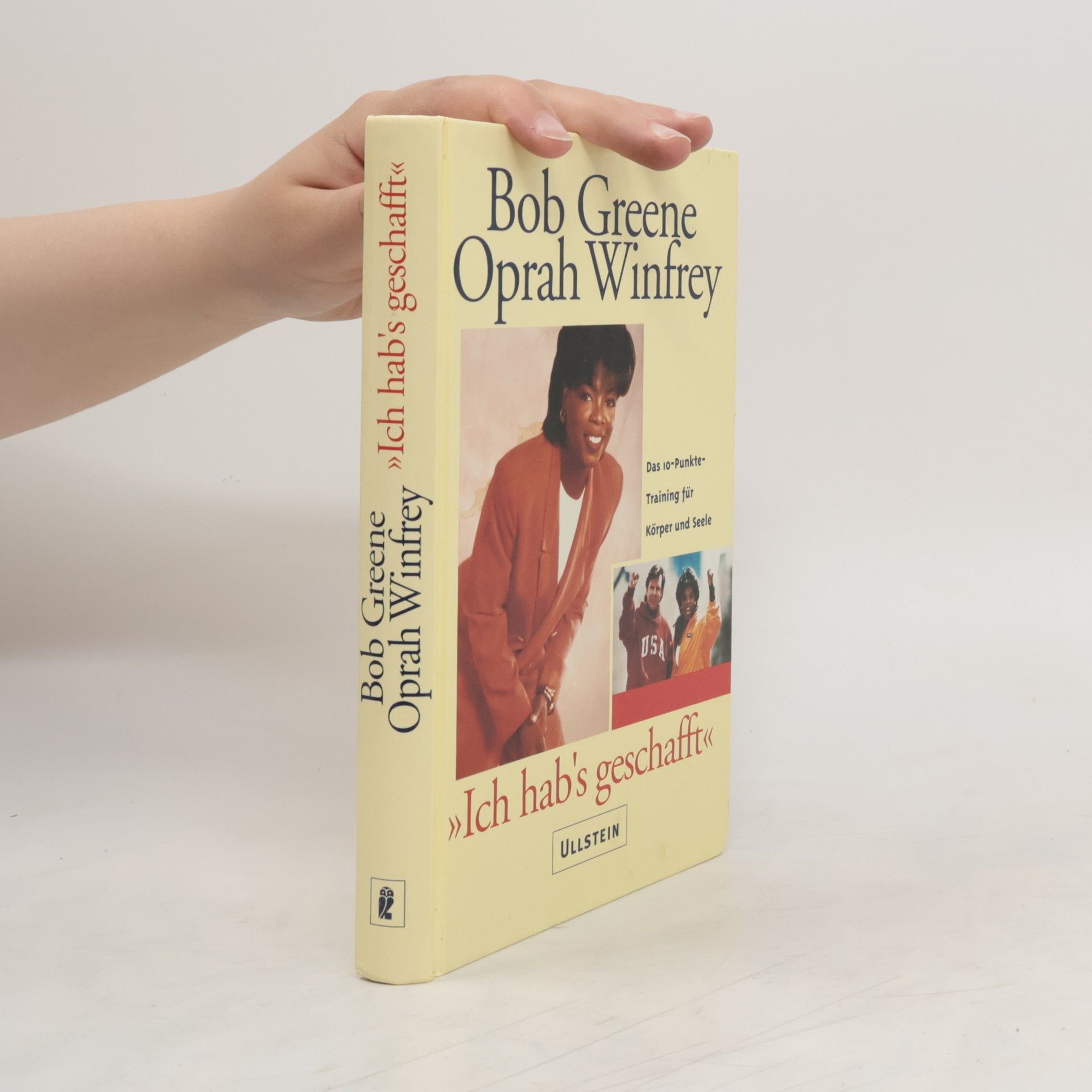 Bob Greene "Ich hab's geschafft"