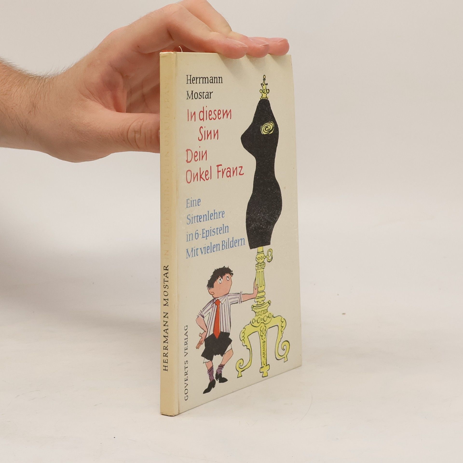 Herrmann Mostar In diesem Sinn Dein Onkel Franz