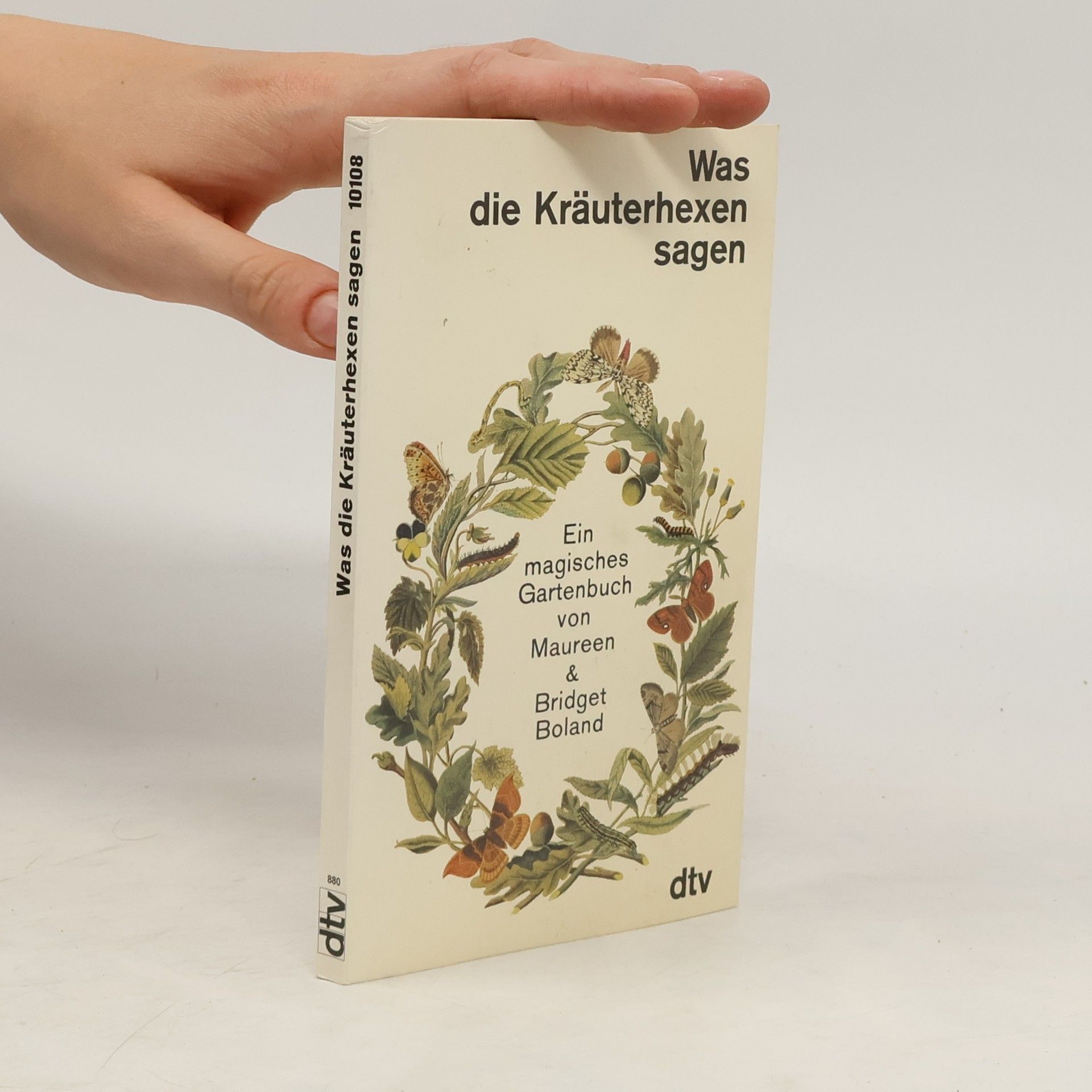 Maureen Boland Was die Kräuterhexen sagen