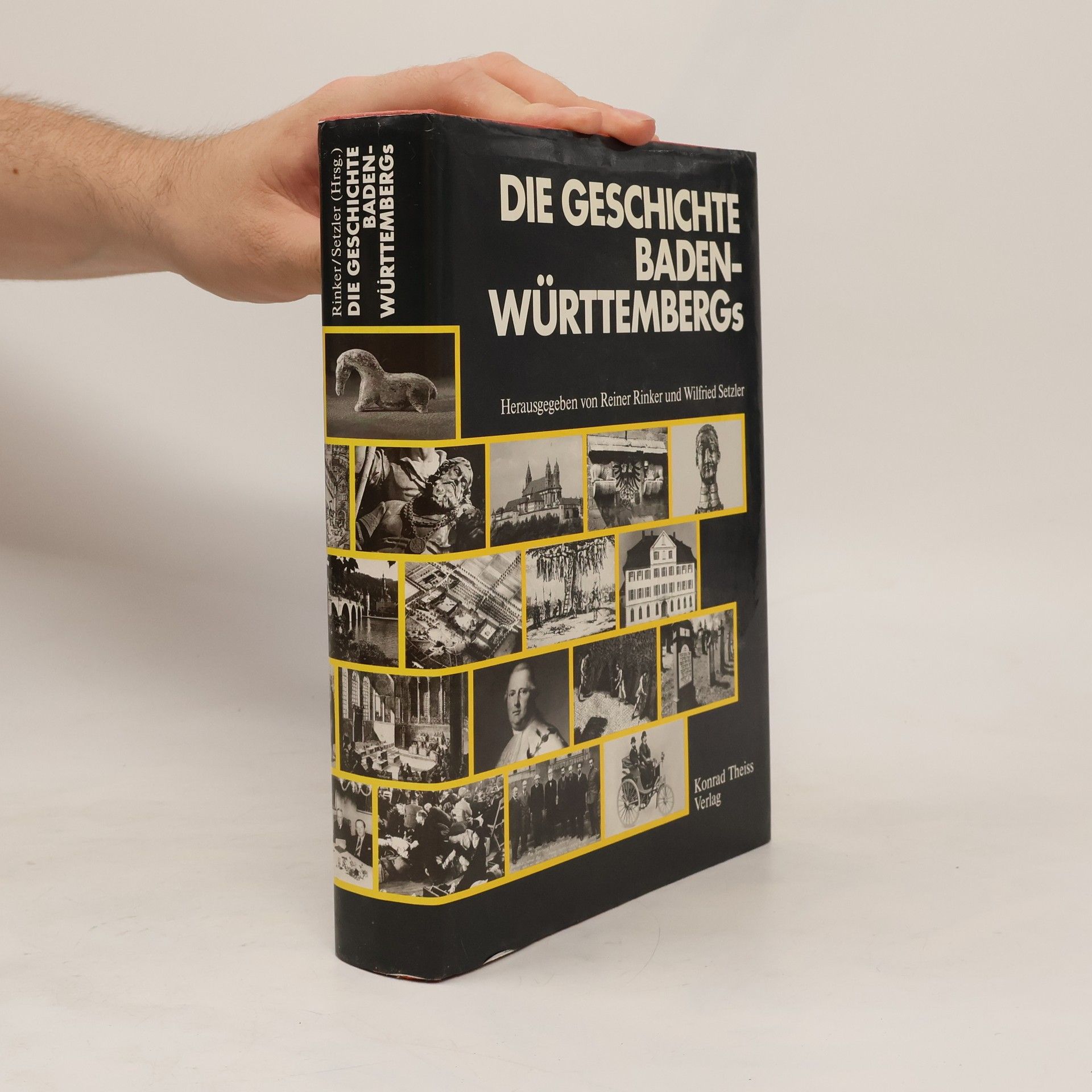 Reiner Rinker Die Geschichte Baden-Württembergs