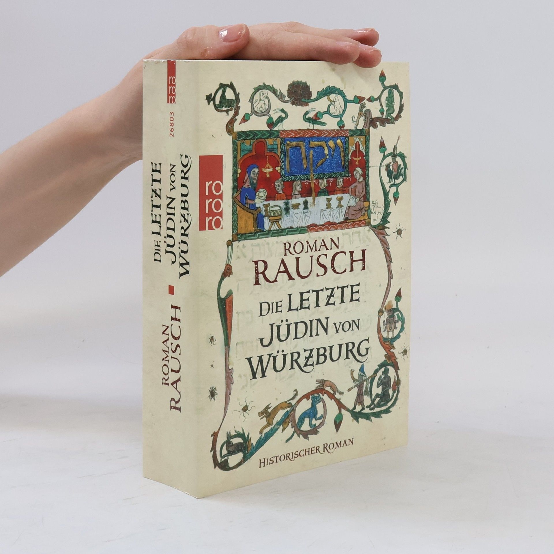 Roman Rausch Die letzte Jüdin von Würzburg
