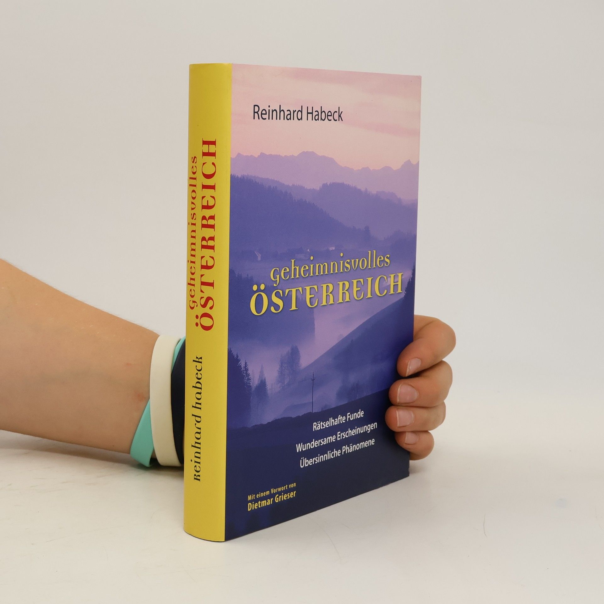 Reinhard Habeck Geheimnisvolles Österreich