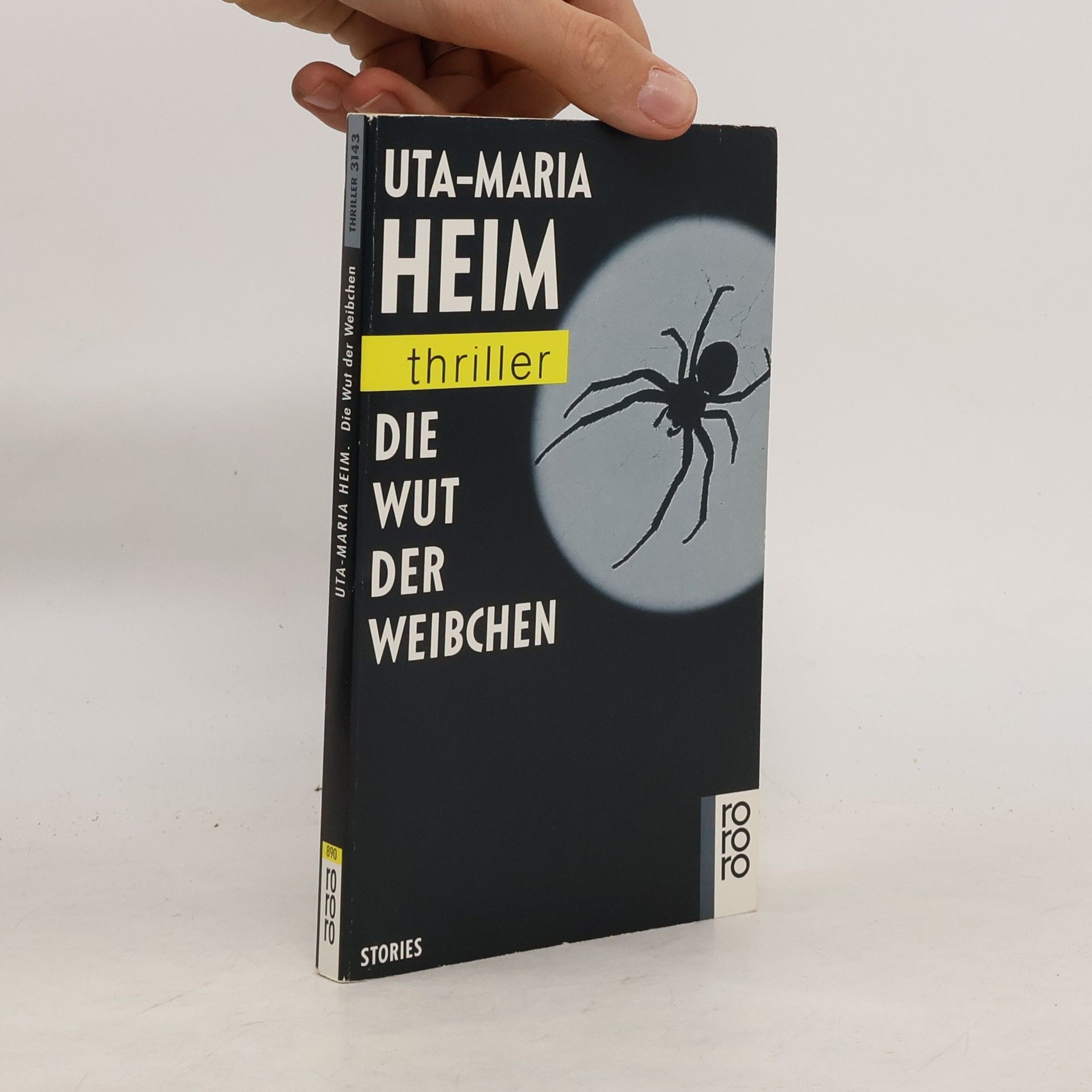 Uta-Maria Heim Die Wut der Weibchen