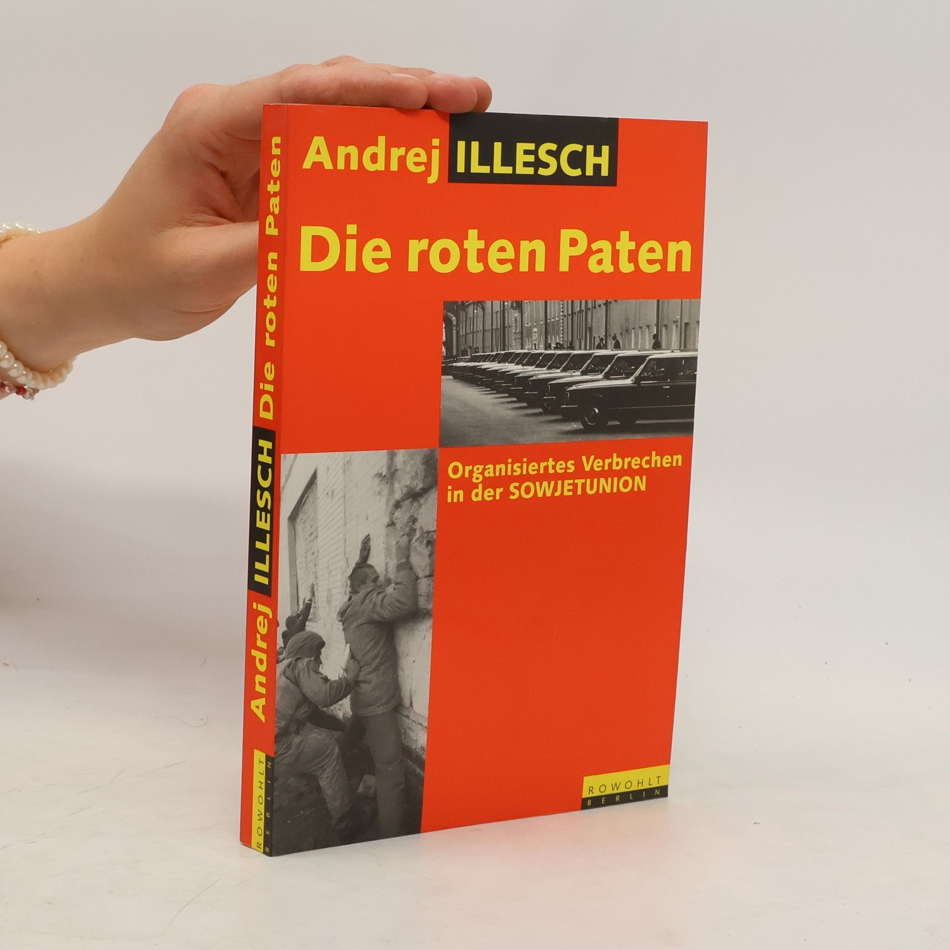 Andrej V. Illeš Die roten Paten