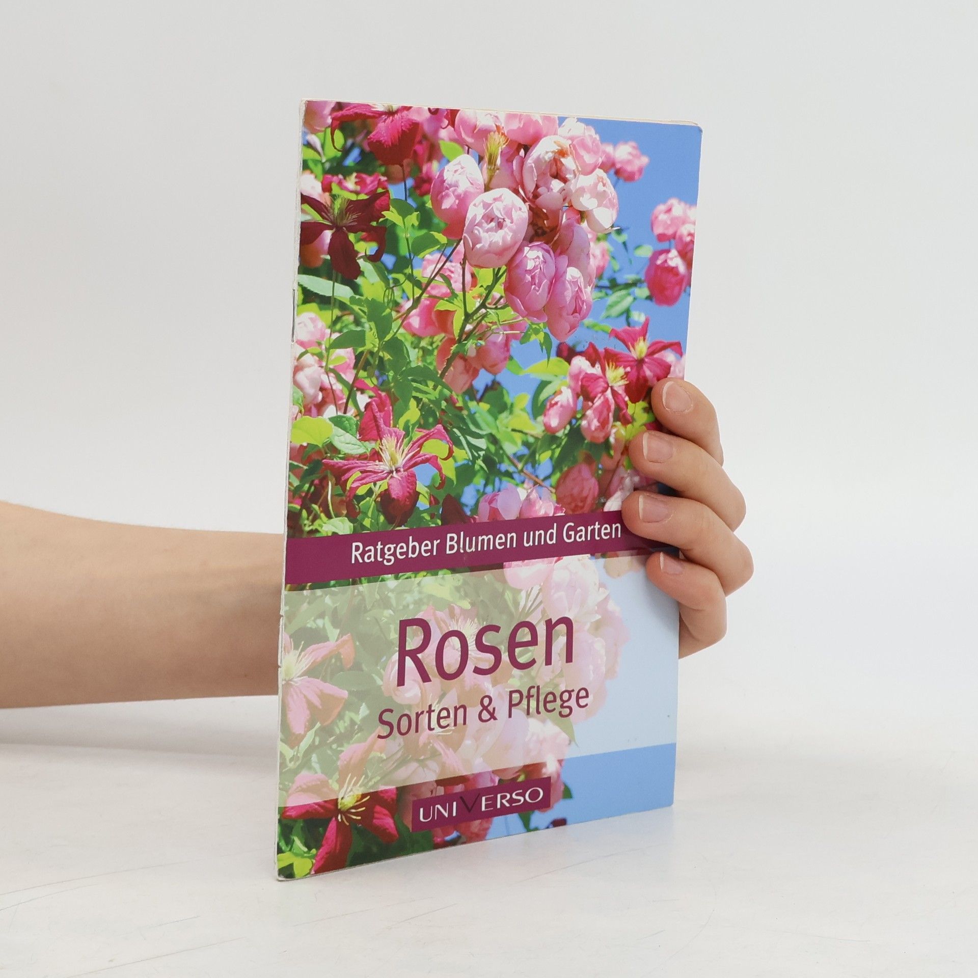 Autorenkollektiv Rosen. Sorten & Pflege