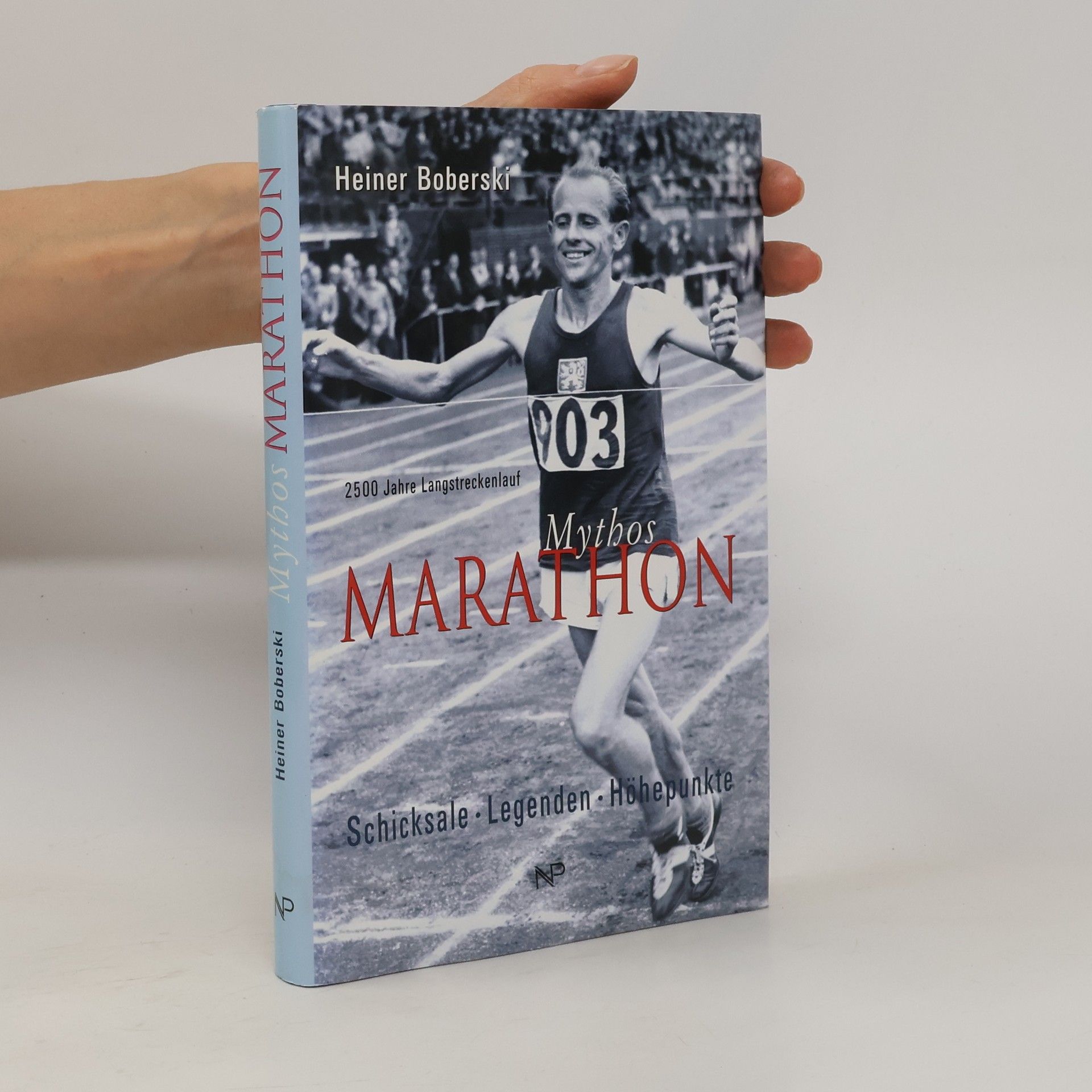 Heiner Boberski Mythos Marathon
