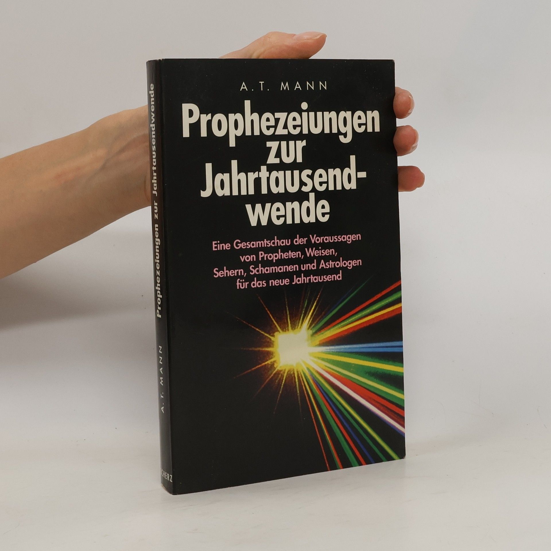 A. T. Mann Prophezeiungen zur Jahrtausendwende