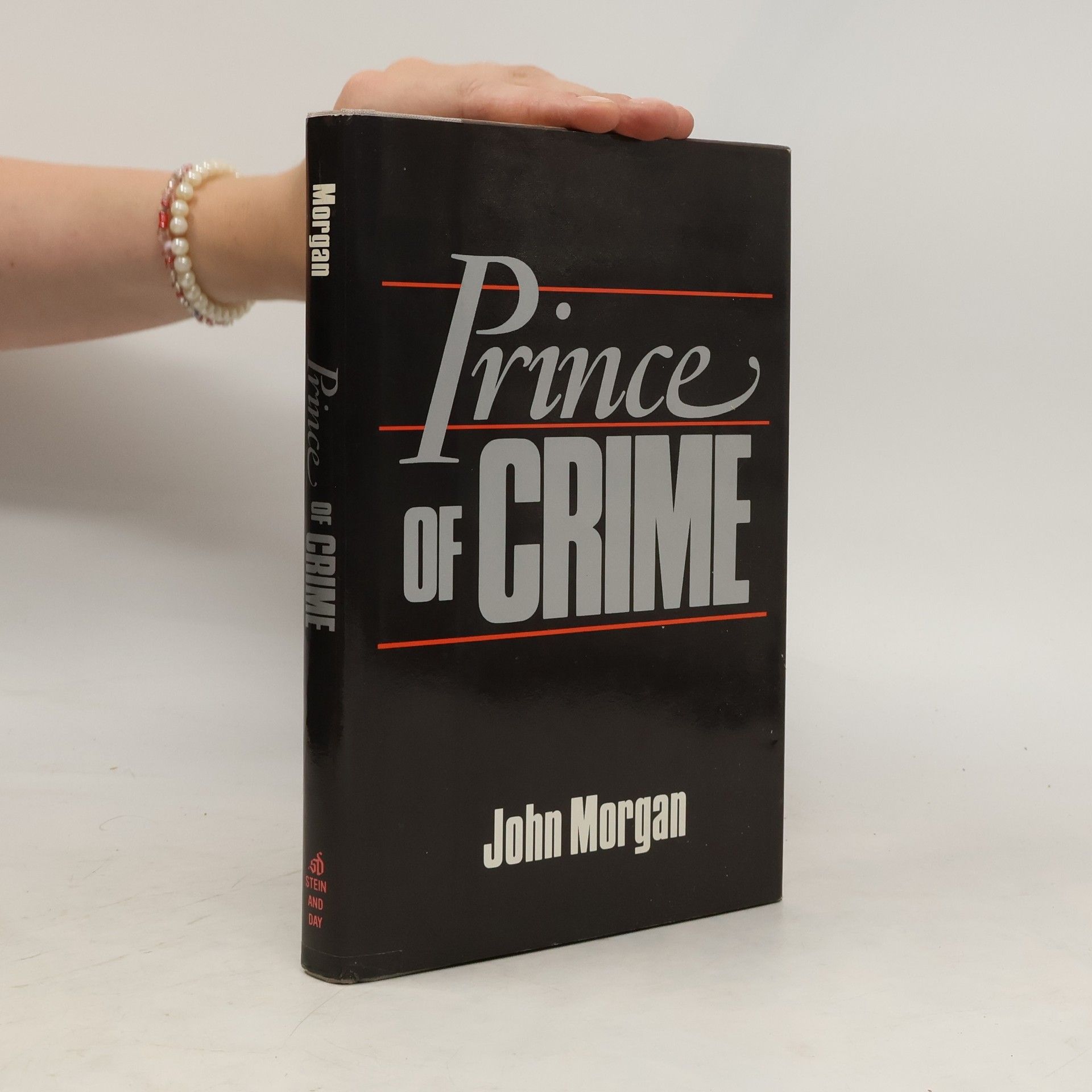 John Morgan Prince of Crime
