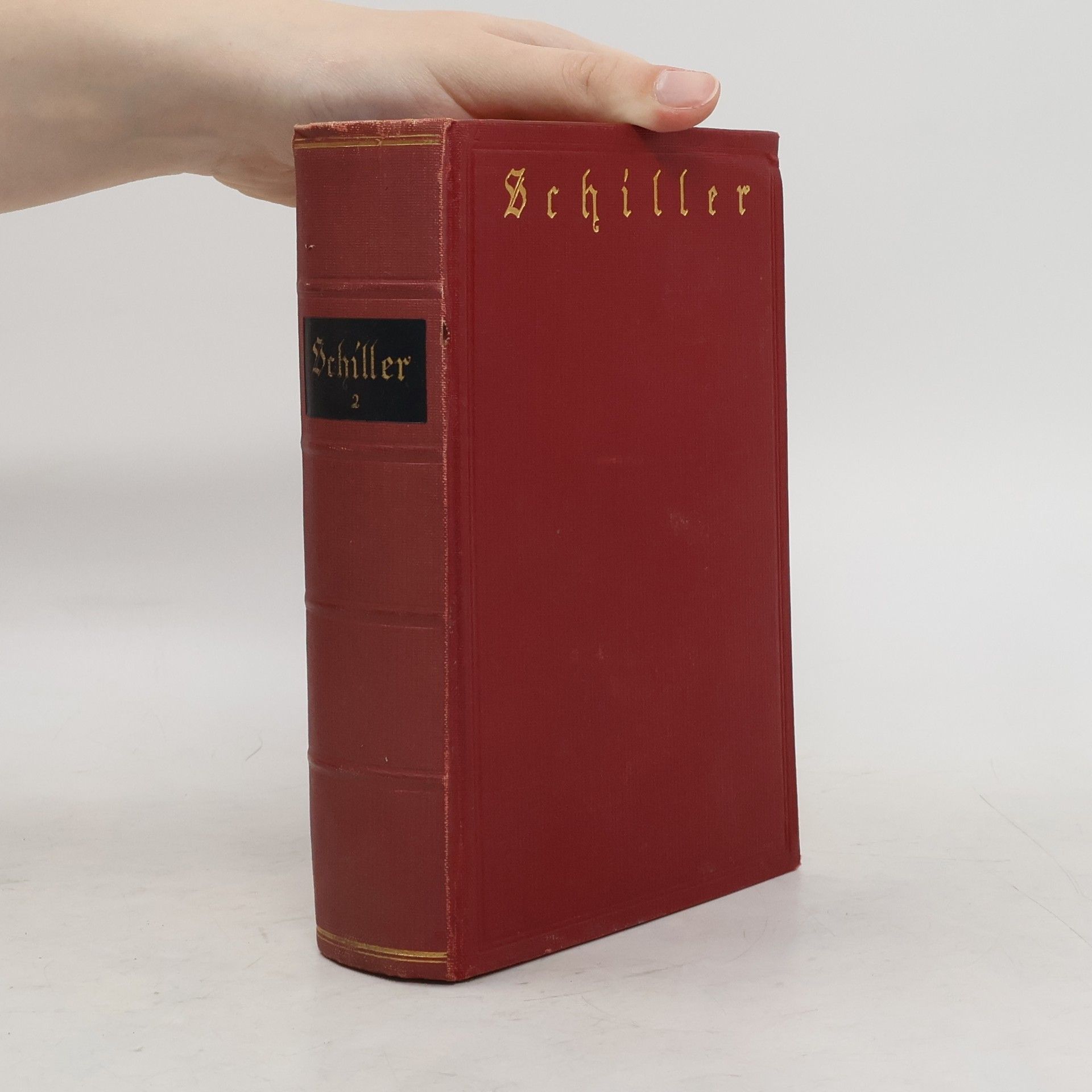Friedrich Schiller Schillers Werke in zwölf Bänden. Vierter Band