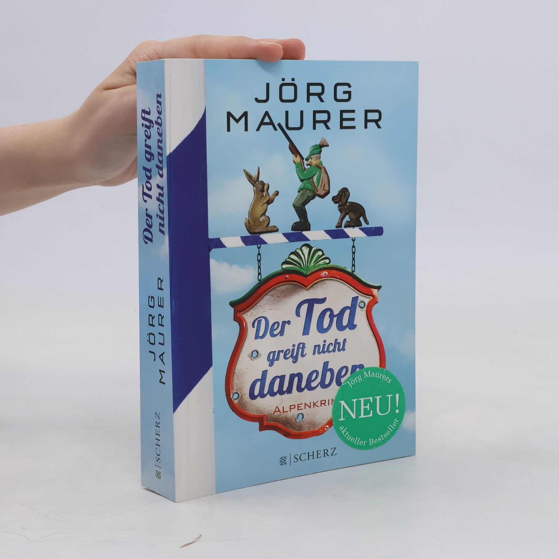 Jörg Maurer Der Tod greift nicht daneben