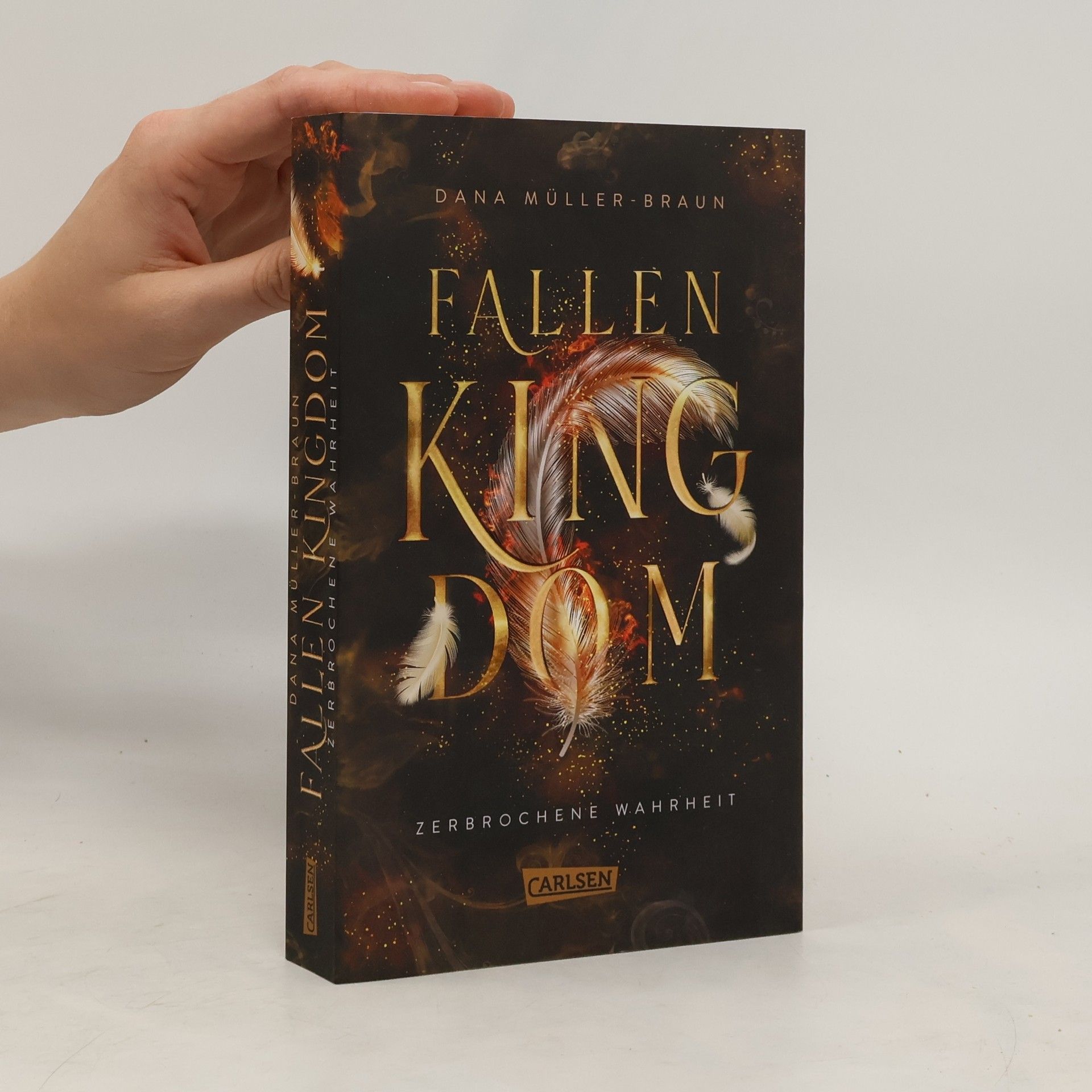 Dana Müller-Braun Fallen Kingdom 2: Zerbrochene Wahrheit