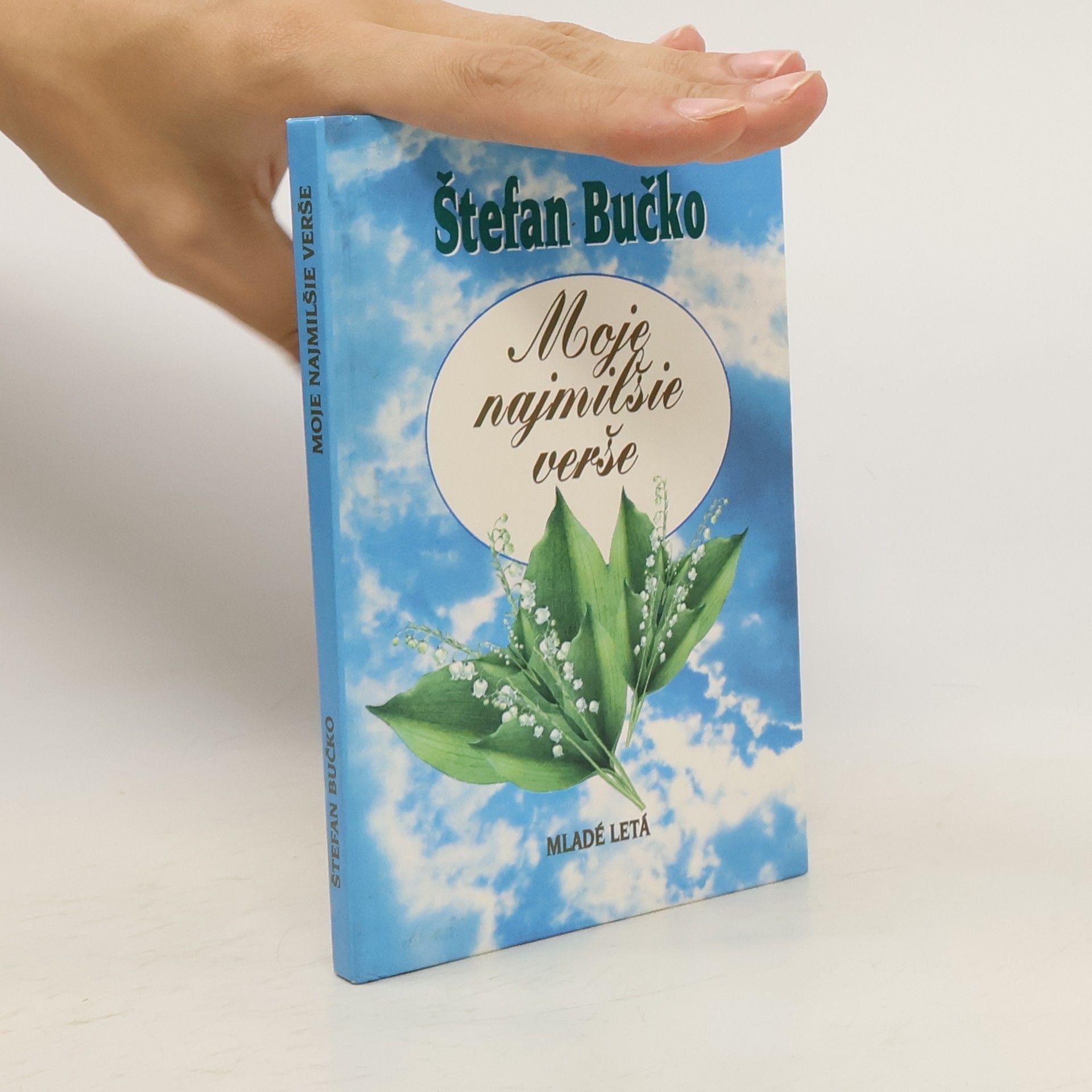 Štefan Bučko Moje najmilšie verše