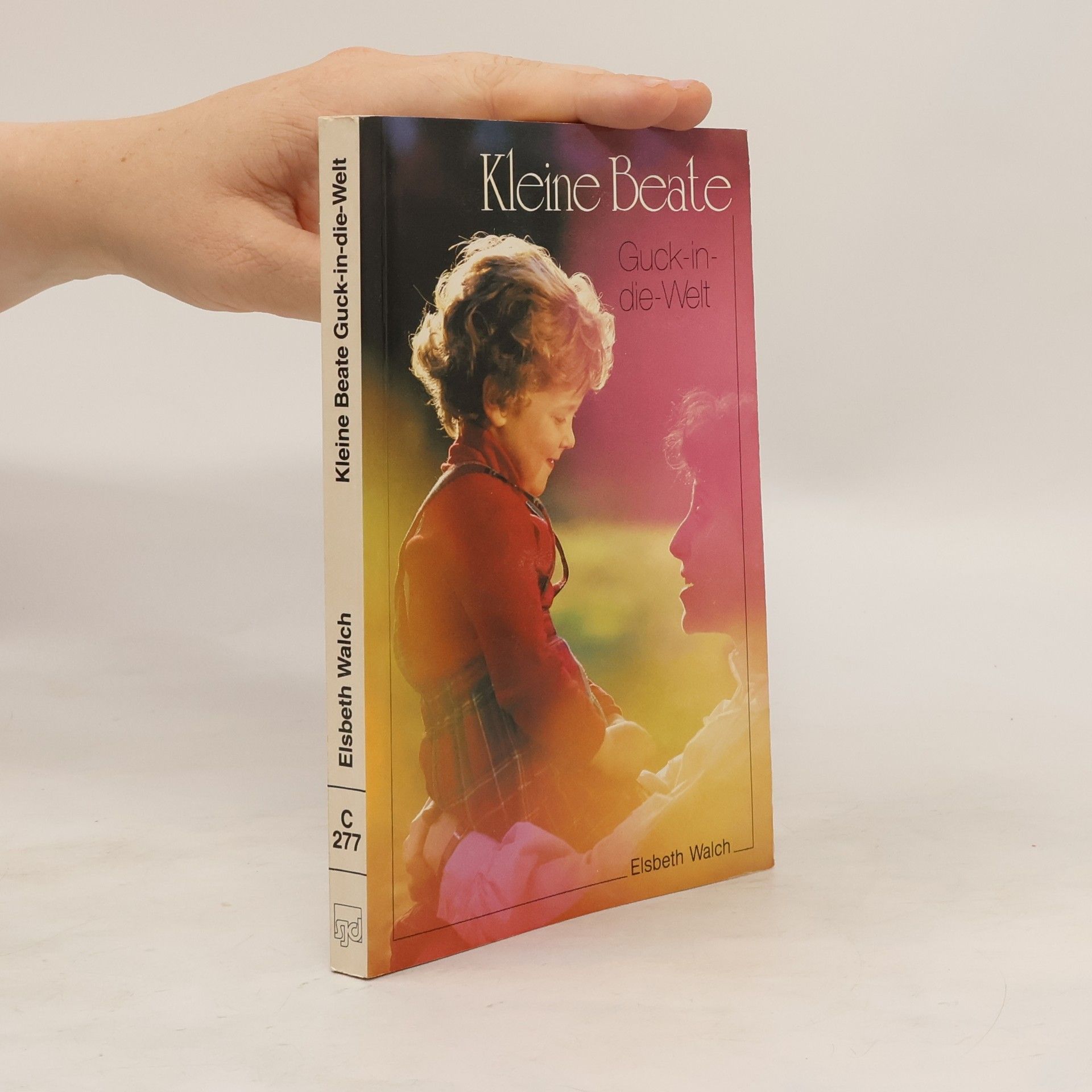 Elsbeth Walch Kleine Beate Guck-in-die-Welt