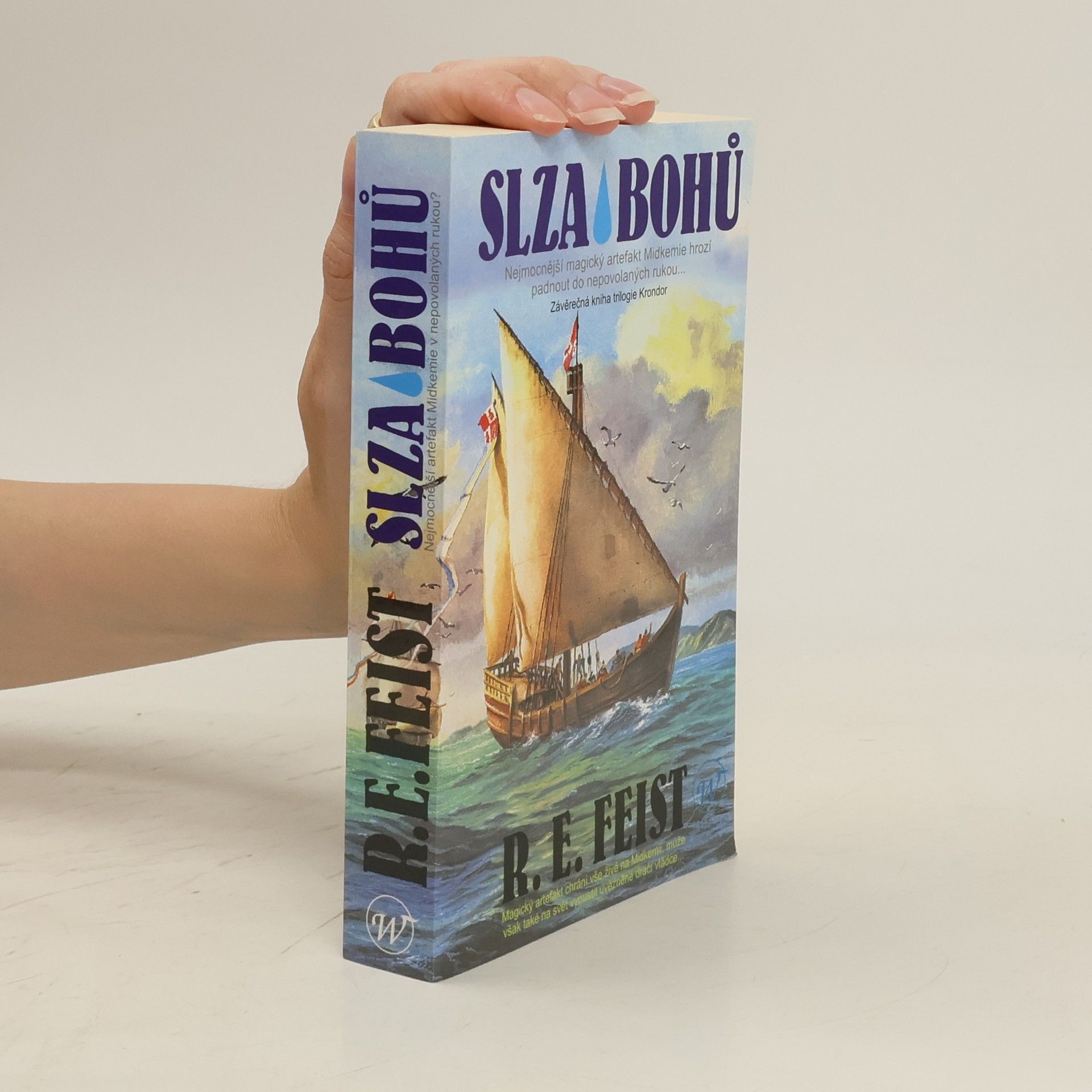 Raymond E. Feist Slza bohů