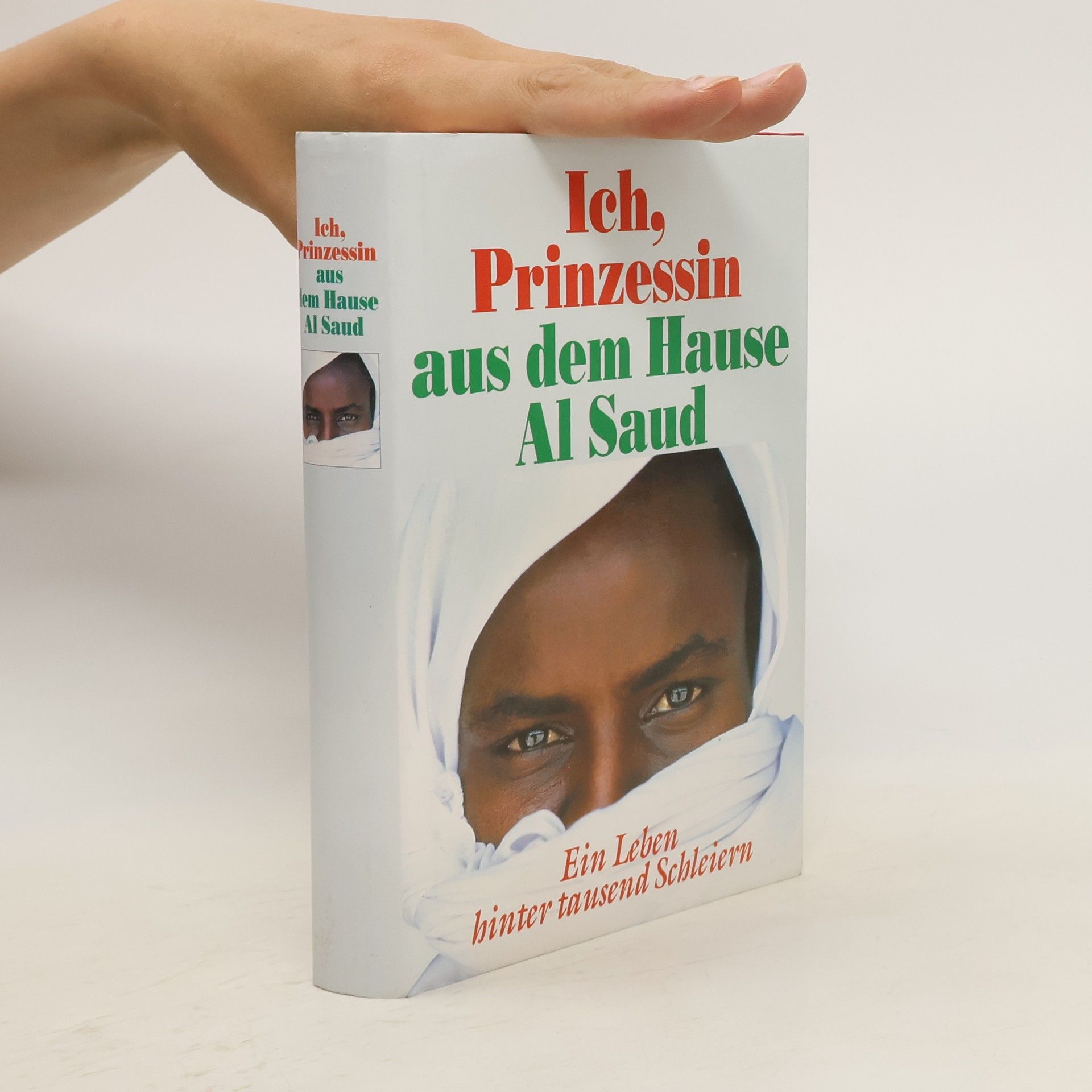 Jean Sasson Ich, Prinzessin aus dem Hause Al Saud