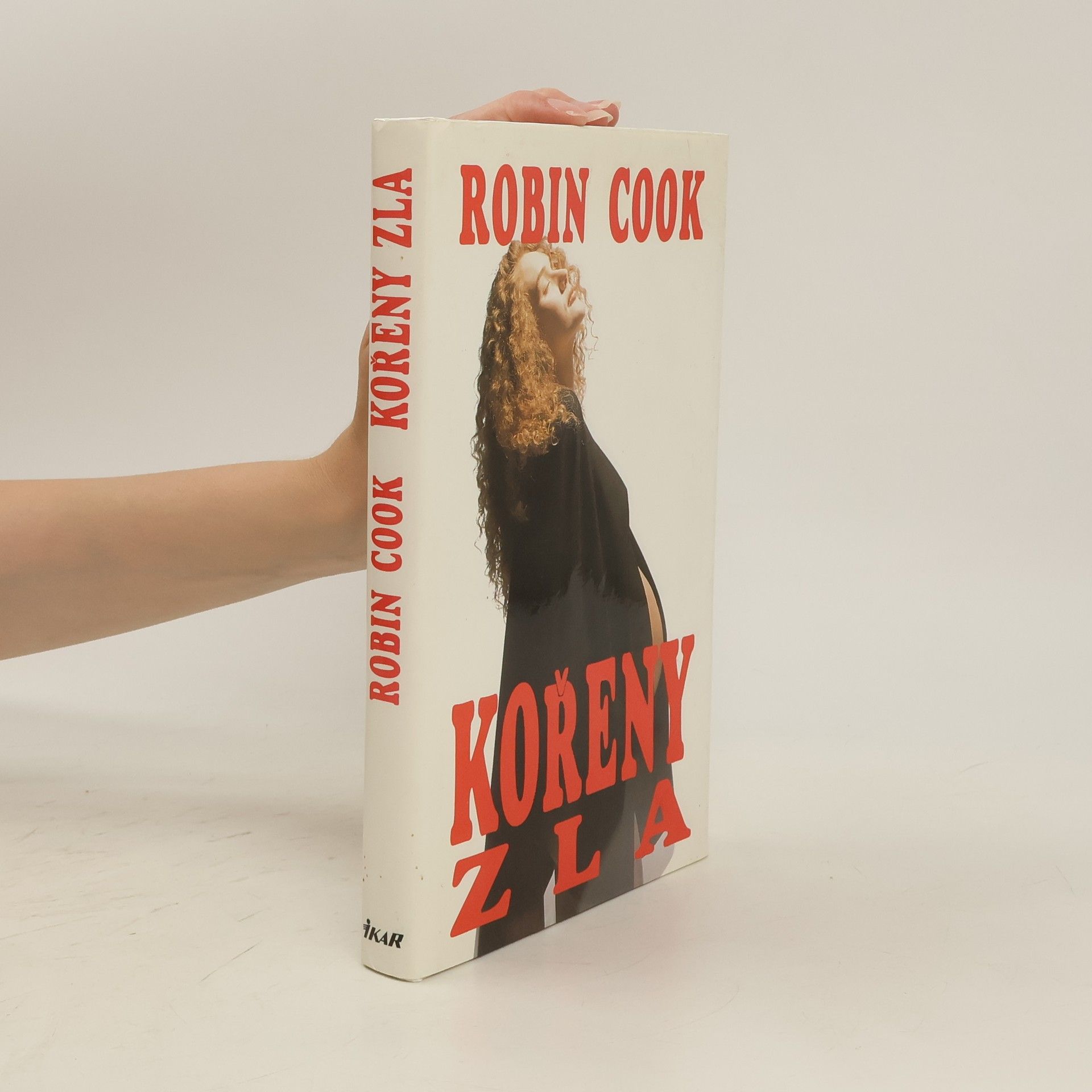 Robin Cook Kořeny zla