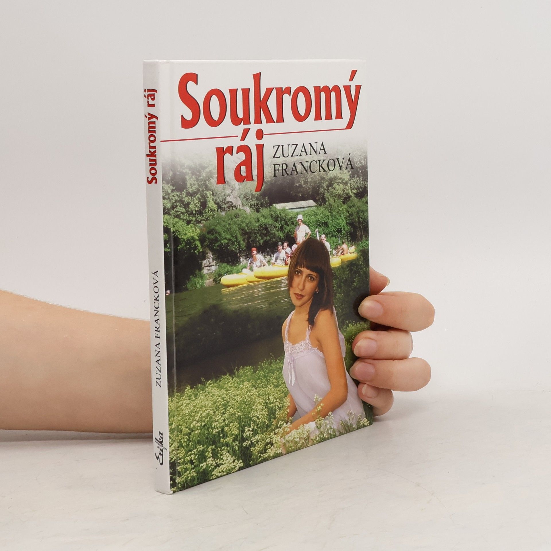 Zuzana Francková Soukromý ráj