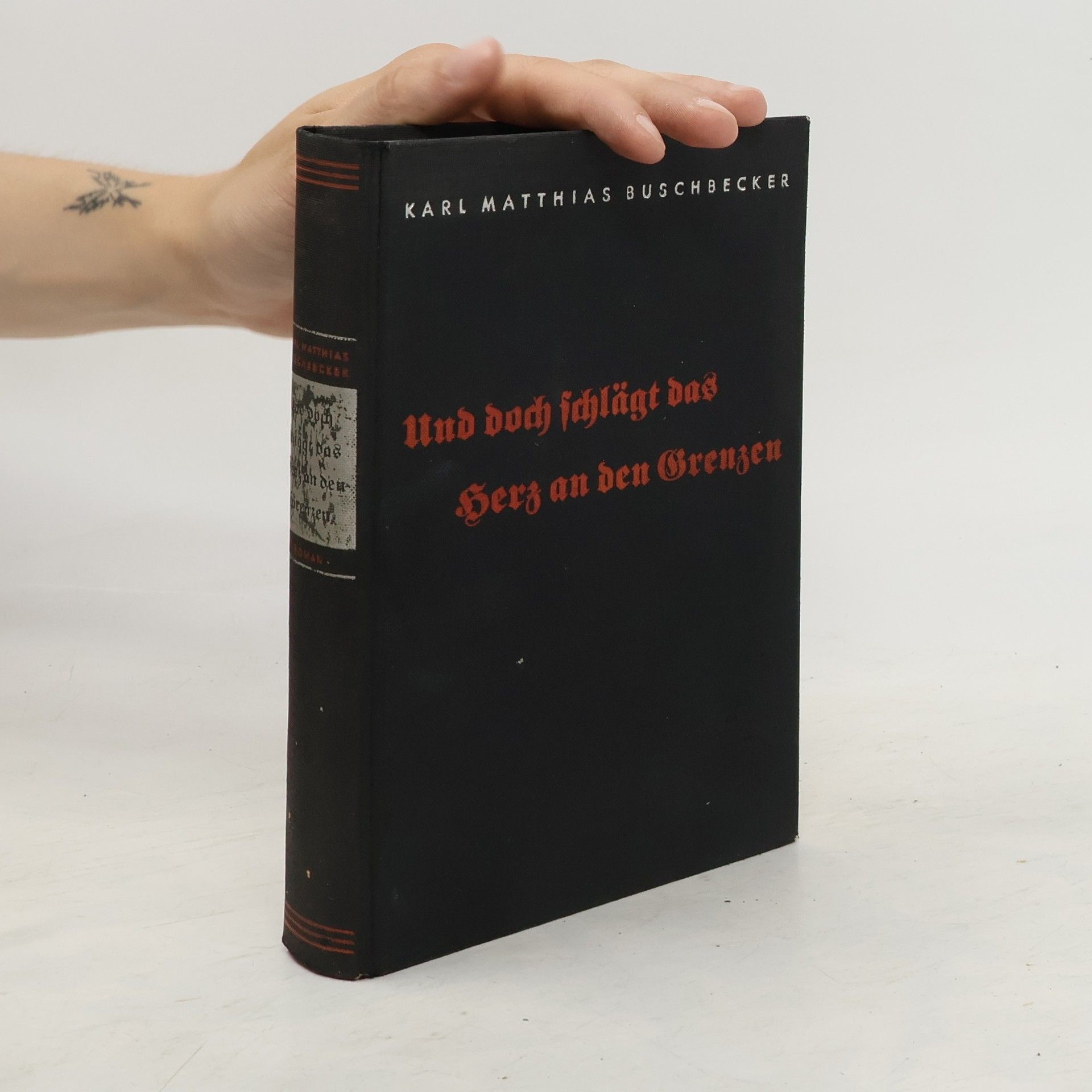Karl Matthias Buschbecke Und doch schlägt das Herz an den Grenzen