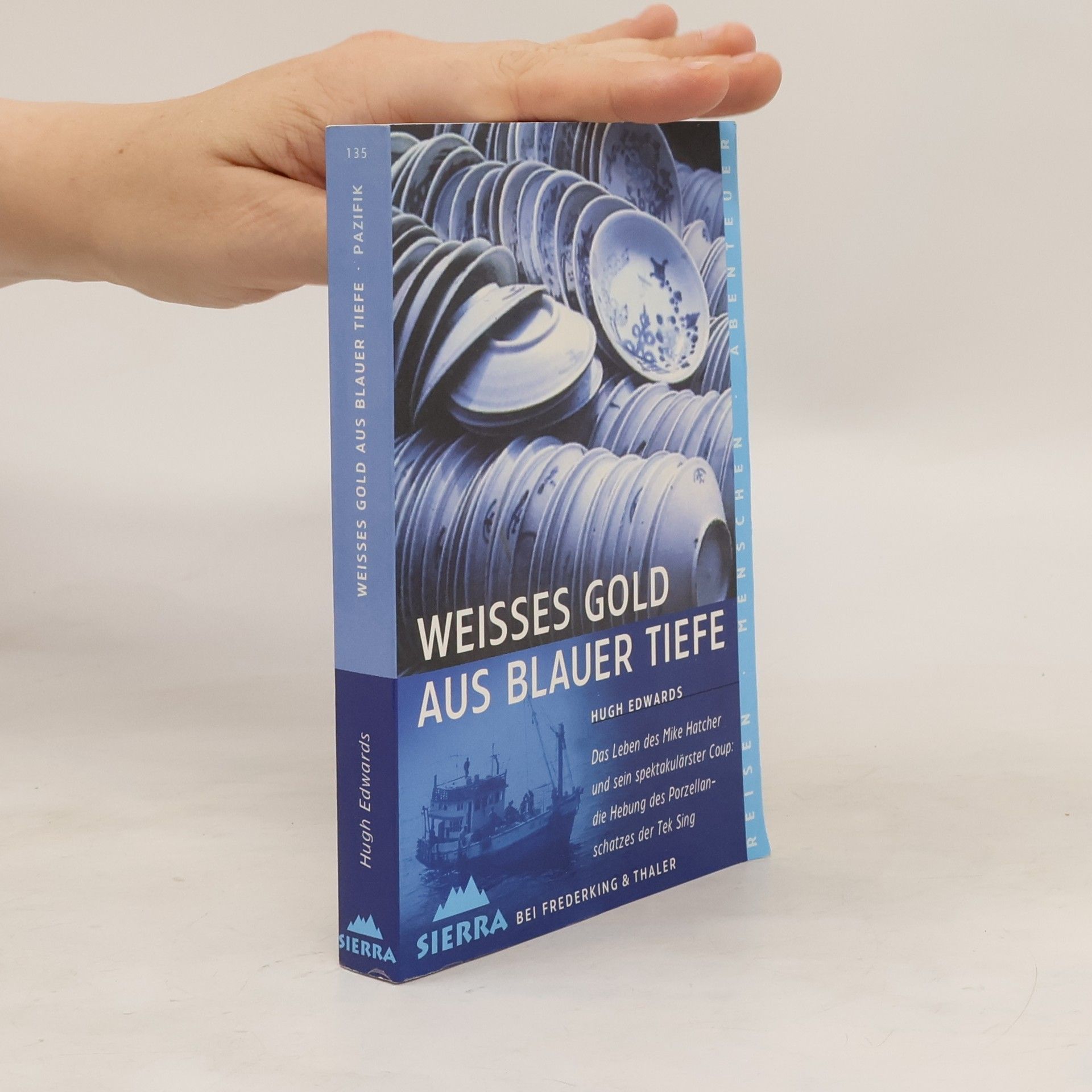 Hugh Edwards Weißes Gold aus blauer Tiefe