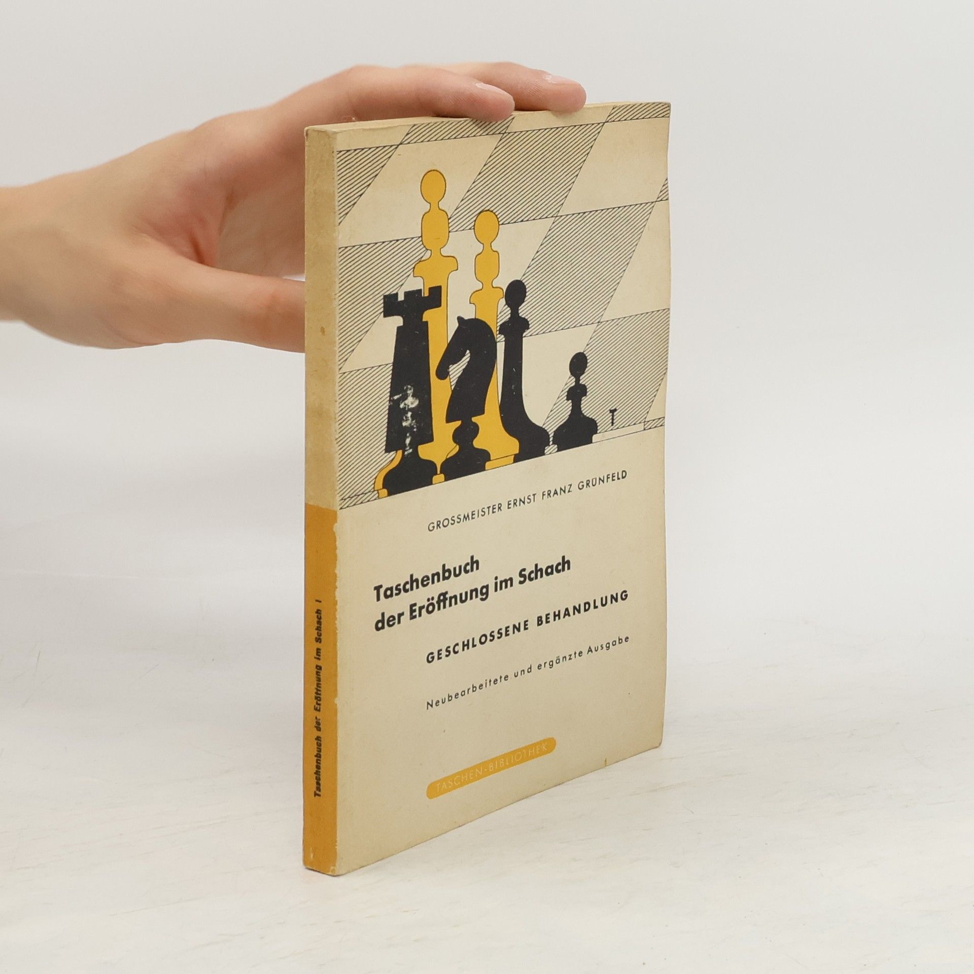 Ernst Franz Grünfeld Taschenbuch der Eröffnung im Schach