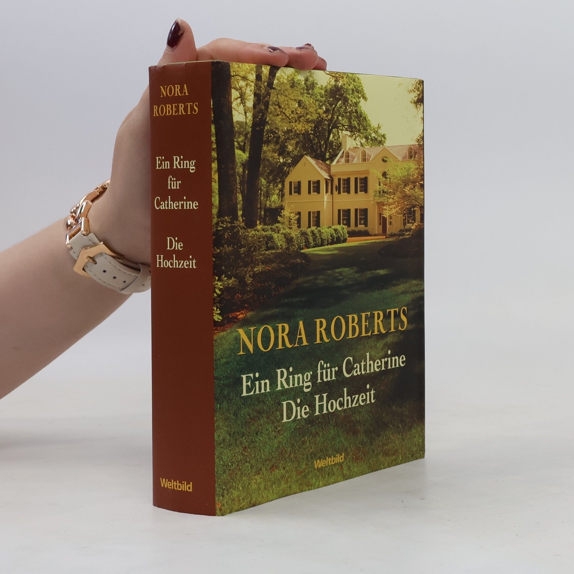 Nora Roberts Ein Ring für Cathrine. Die Hochzeit.