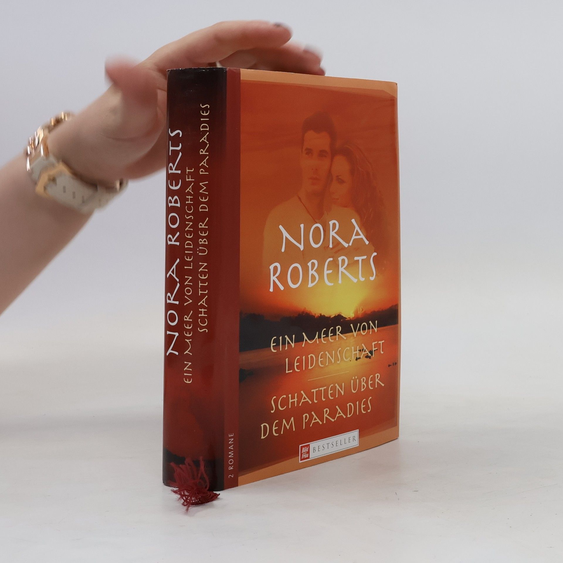 Nora Roberts Ein Meer von Leidenschaft; Schatten über dem Paradies