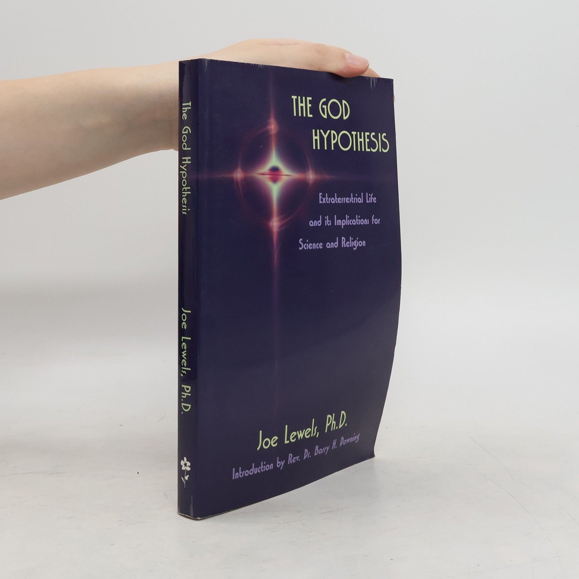 Joe Lewels The God Hypothesis