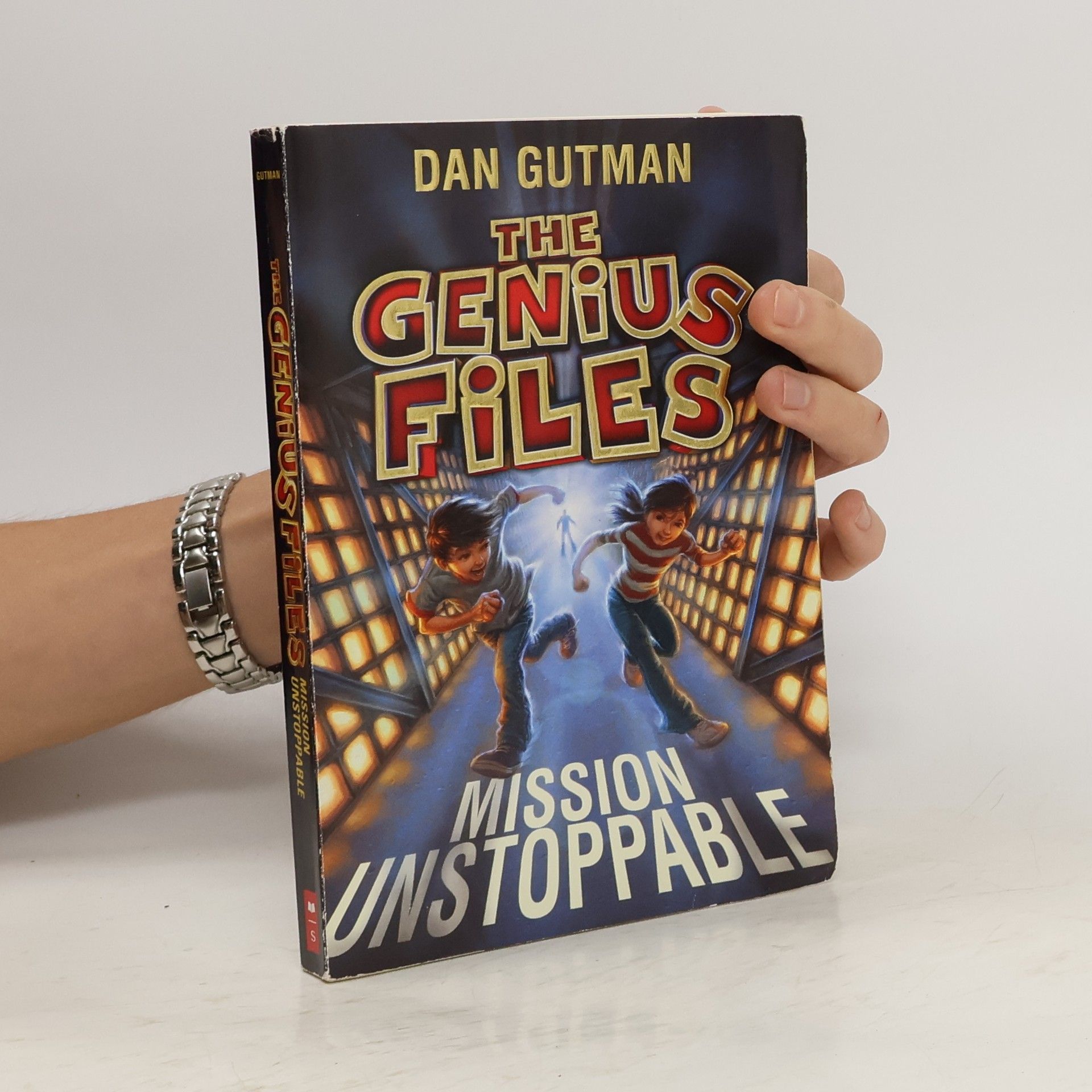 Dan Gutman The Genius Files. Mission Unstoppable