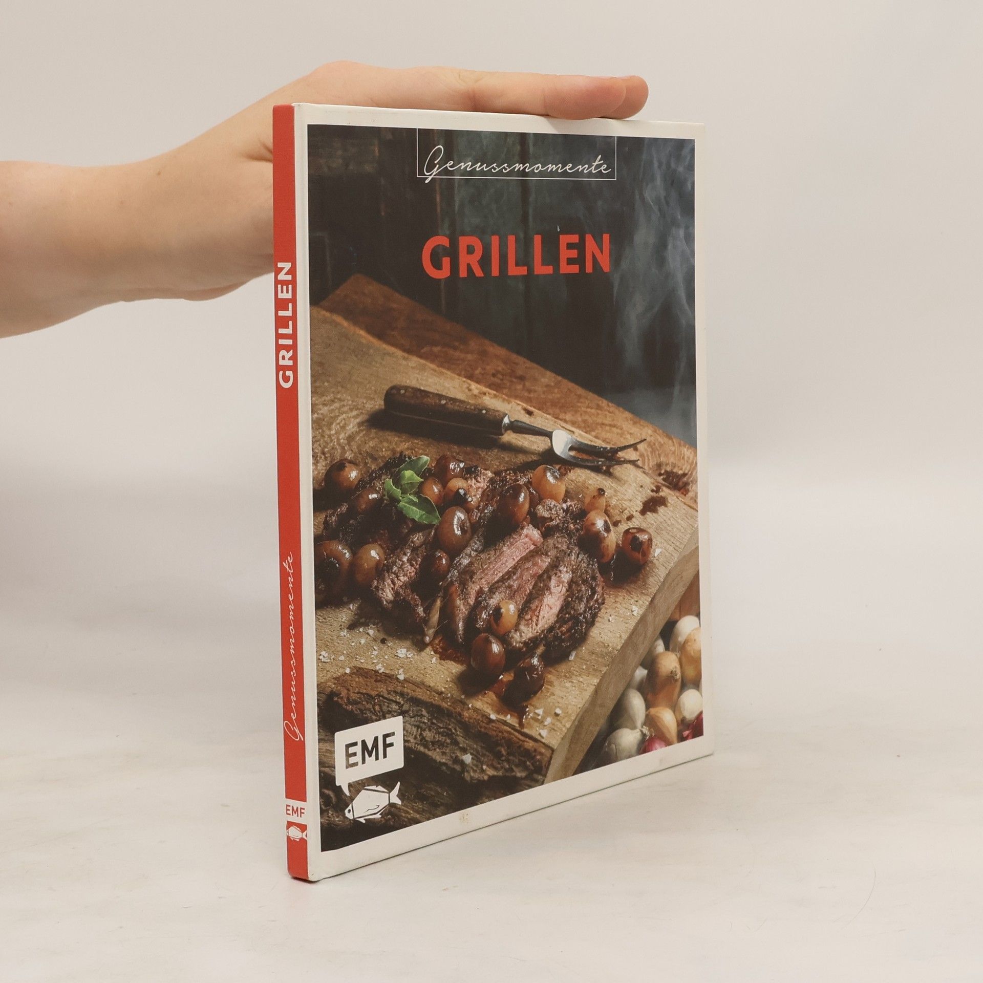 Edition Michael Fischer Genussmomente: Grillen