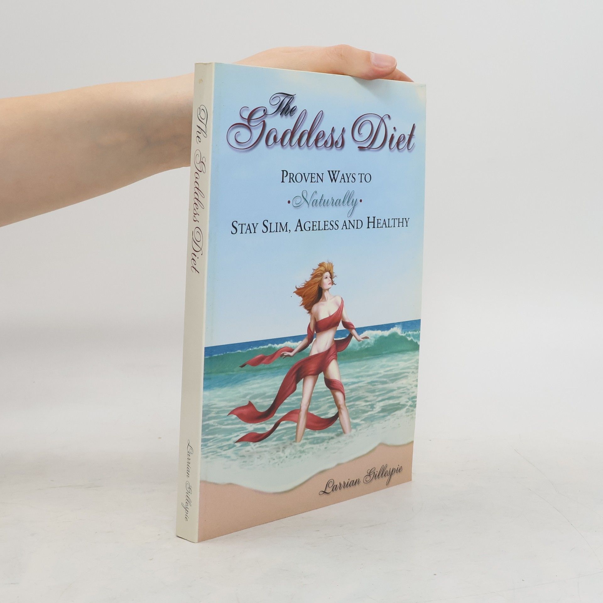 Larrian Gillespie The Goddess Diet