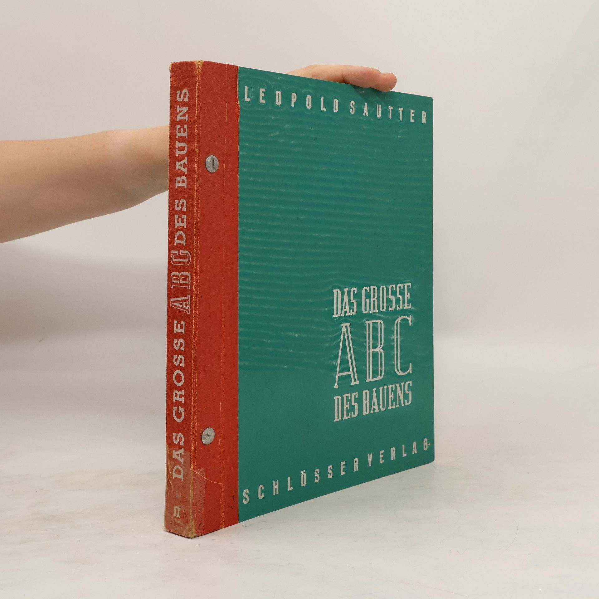 Leopold Sautter Das grosse ABC des Bauens II