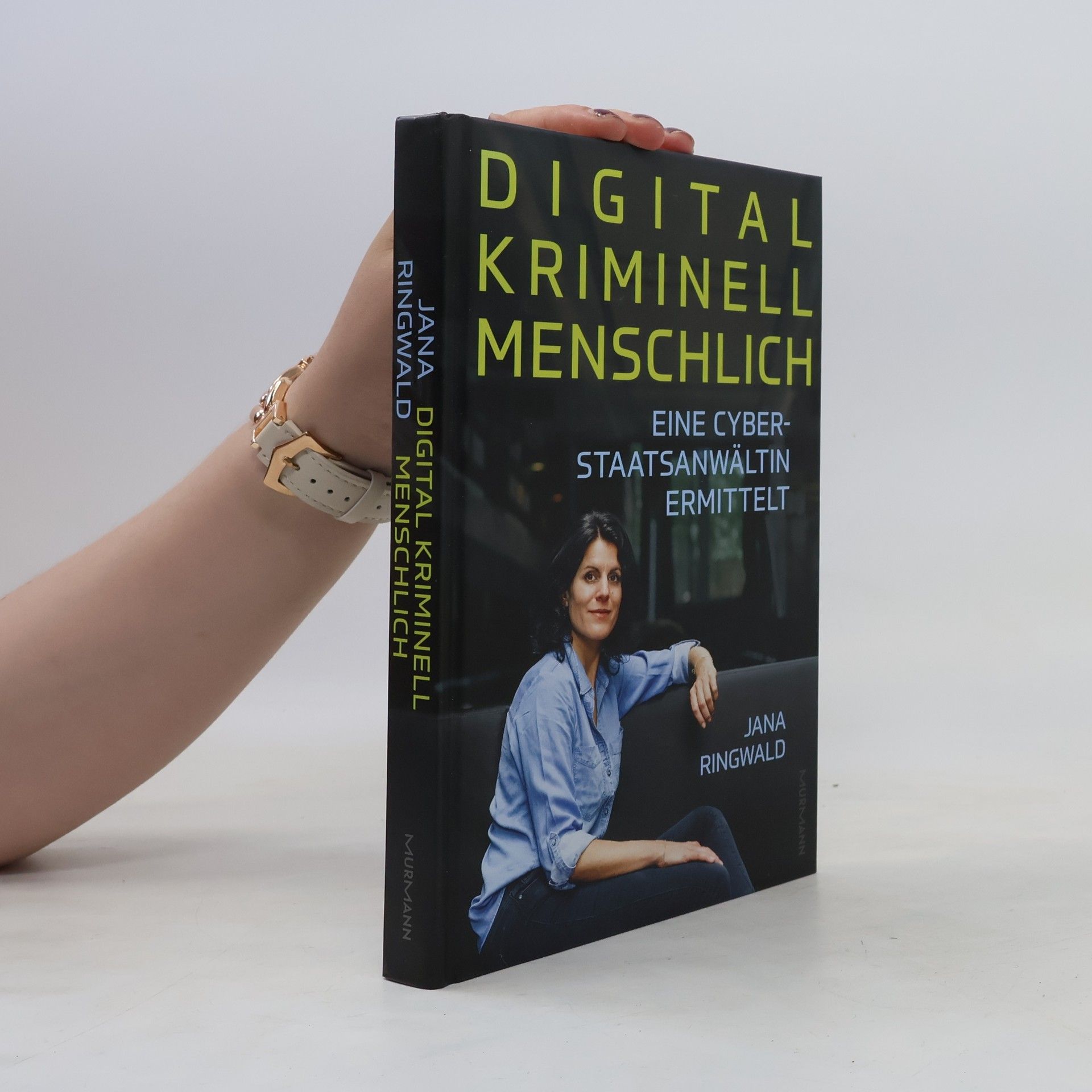 Jana Ringwald Digital. Kriminell. Menschlich.