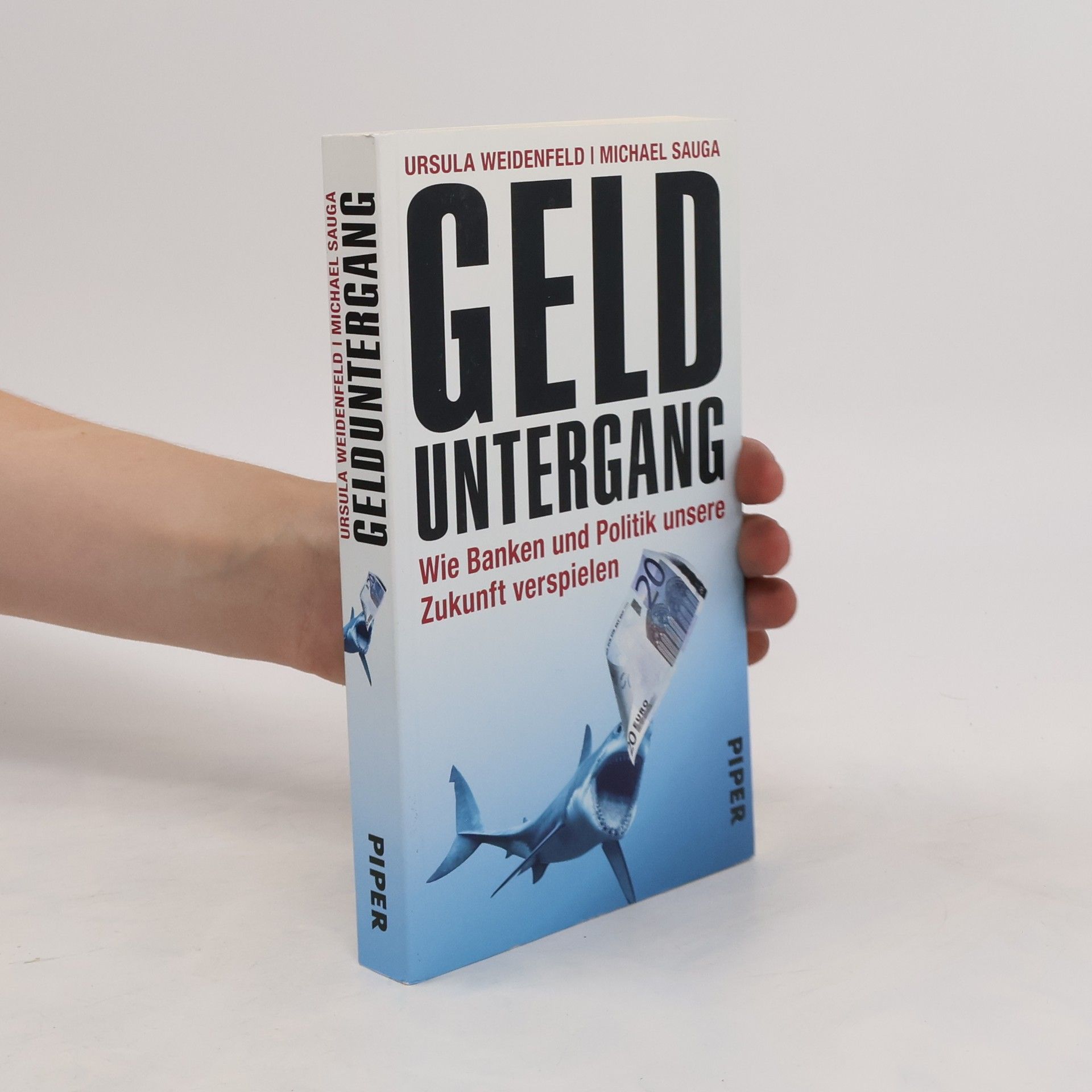 Ursula Weidenfeld Gelduntergang