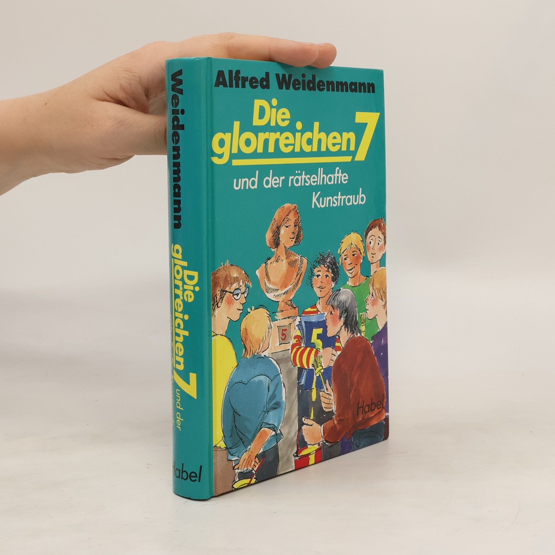 Alfred Weidenmann Die glorreichen Sieben und der rätselhafte Kunstraub.