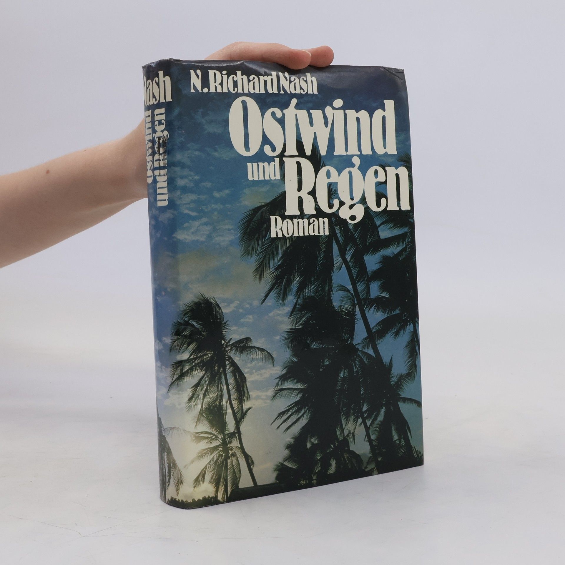 N. Richard Nash Ostwind und Regen