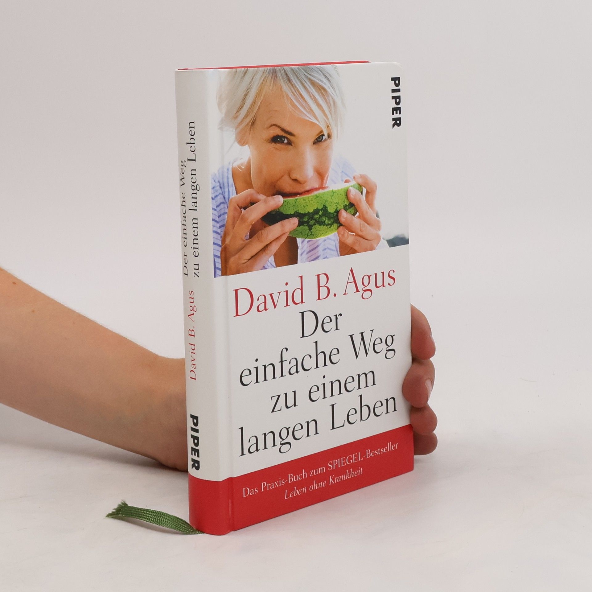 David B. Agus Der einfache Weg zu einem langen Leben