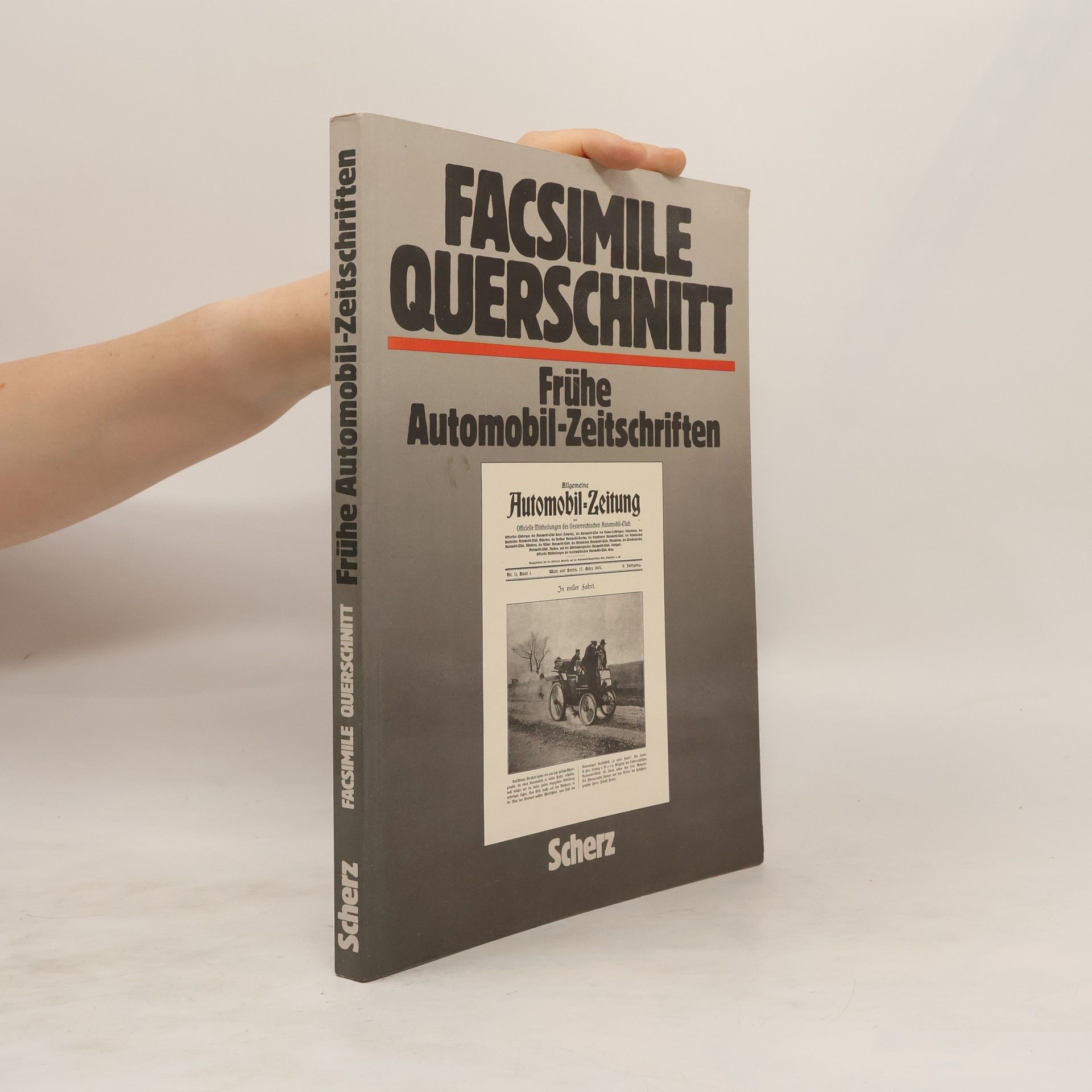 Joachim Wachtel Facsimile Querschnitt durch Frühe Automobilzeitschriften