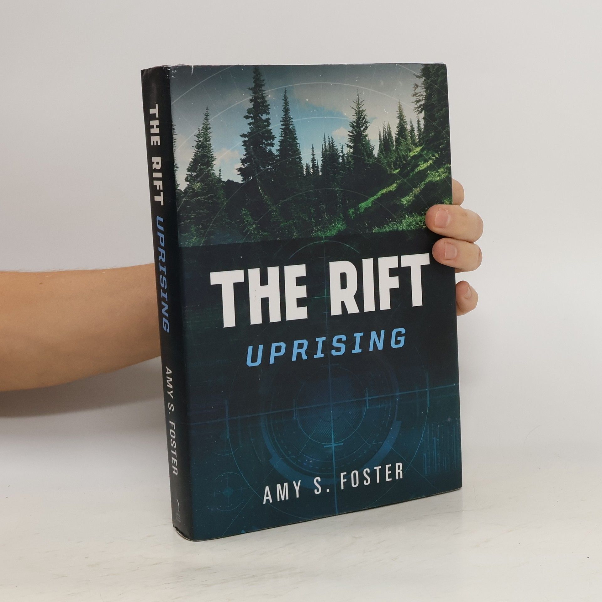 Amy S. Foster The Rift Uprising