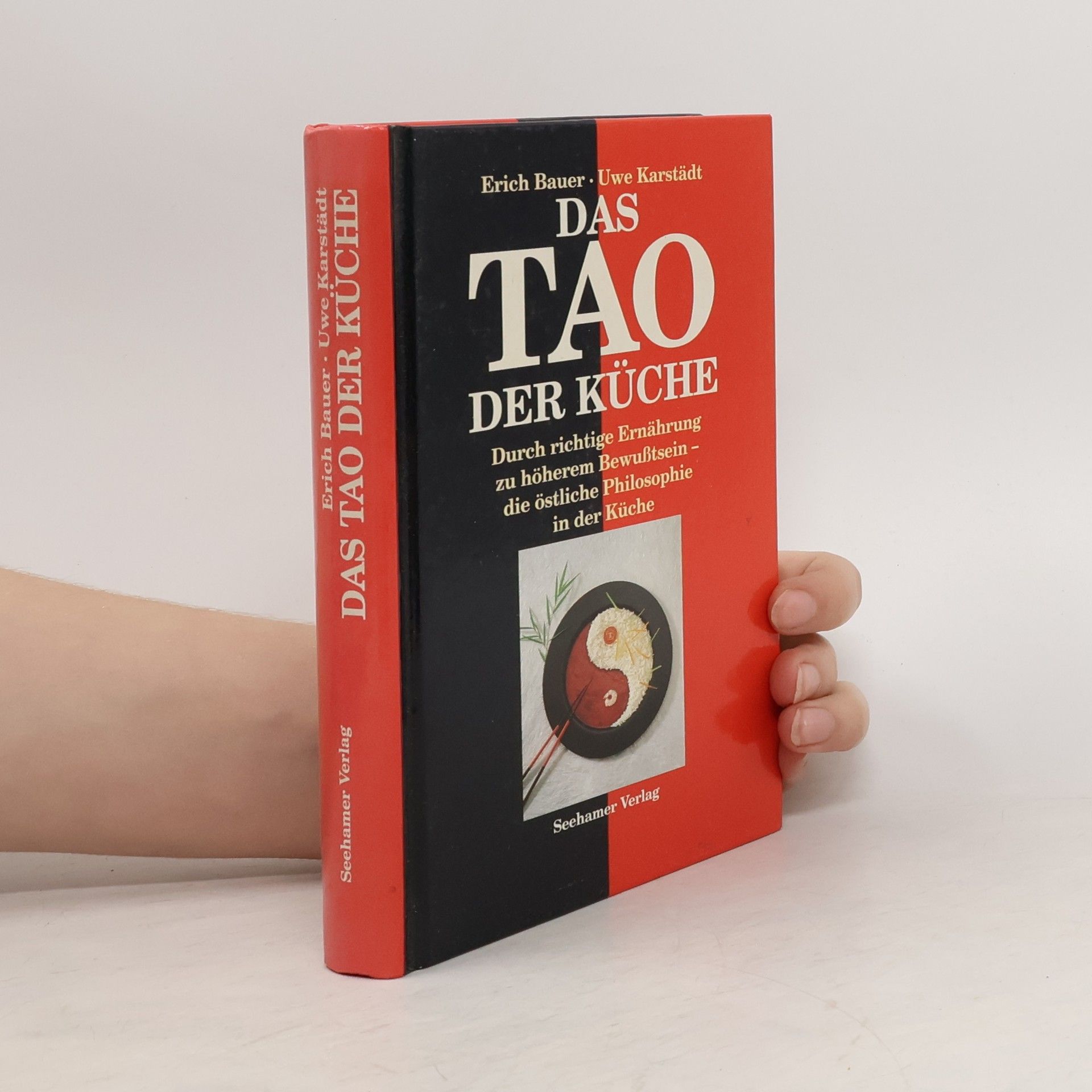 Erich Bauer Das Tao der Küche