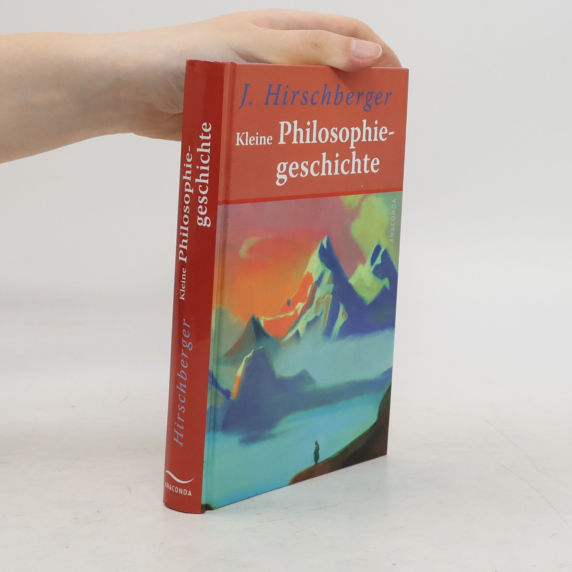 Johannes Hirschberger Kleine Philosophiegeschichte
