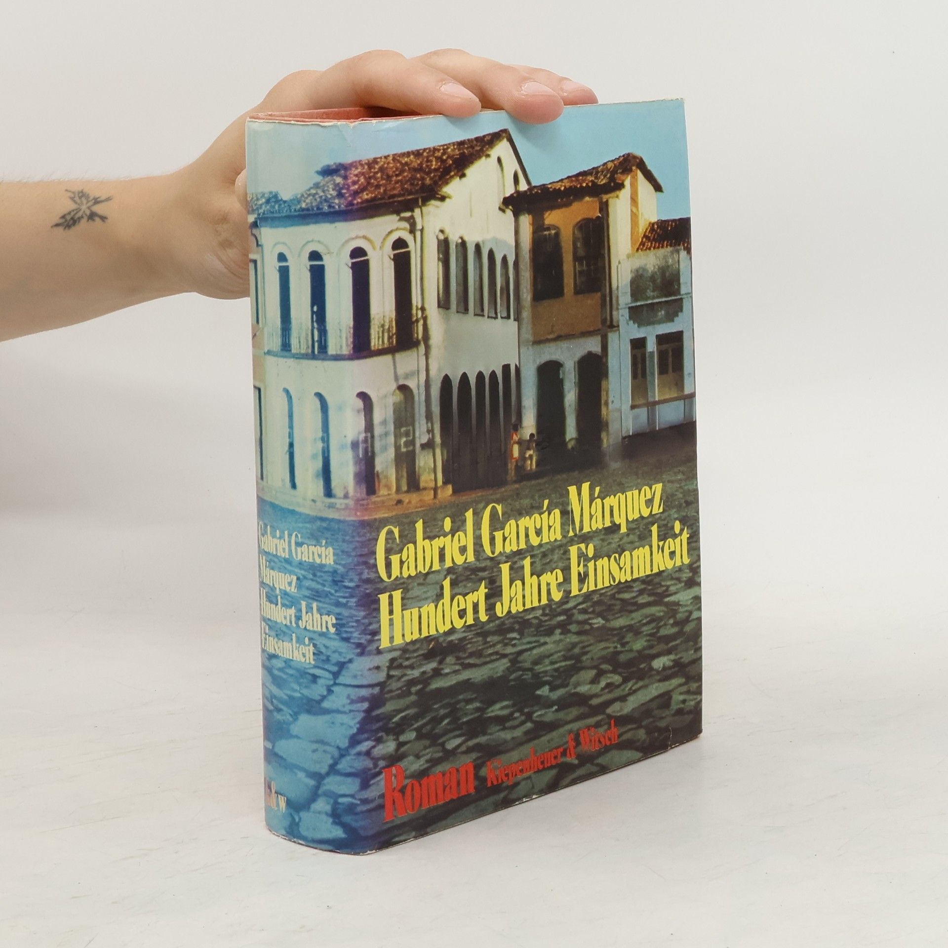 Gabriel García Márquez Hundert Jahre Einsamkeit