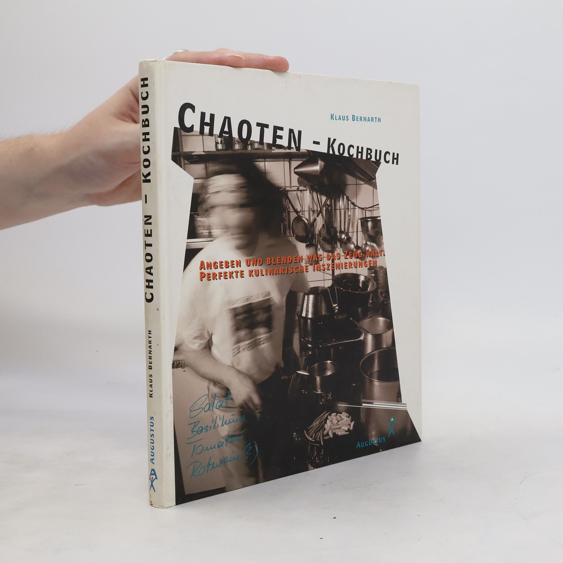 Klaus Bernarth Chaoten-Kochbuch