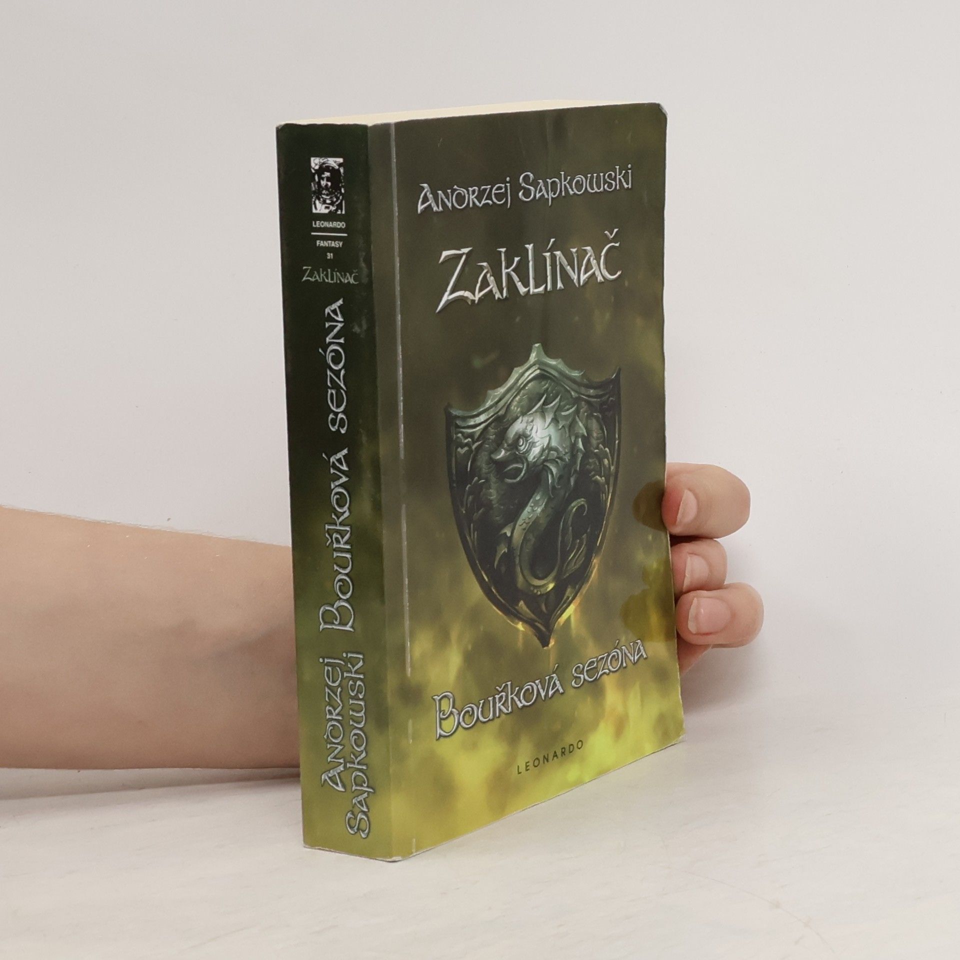 Andrzej Sapkowski Zaklínač. Bouřková sezóna