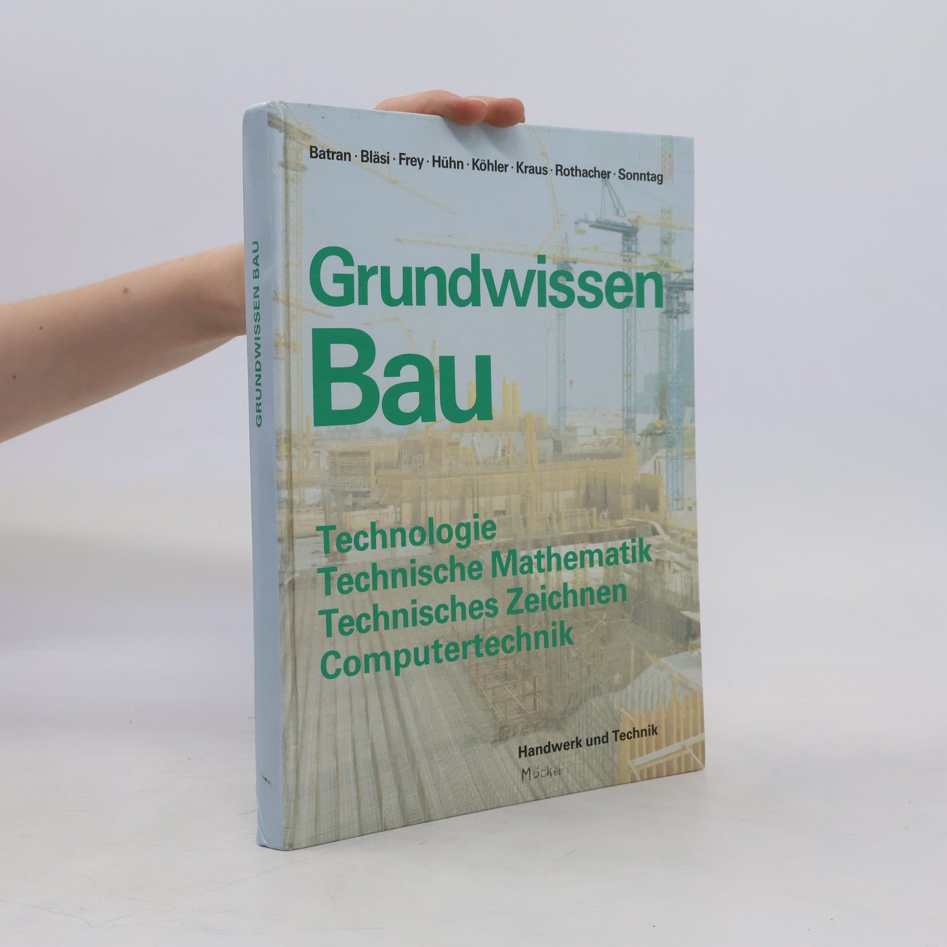 Autorenkollektiv Grundwissen Bau